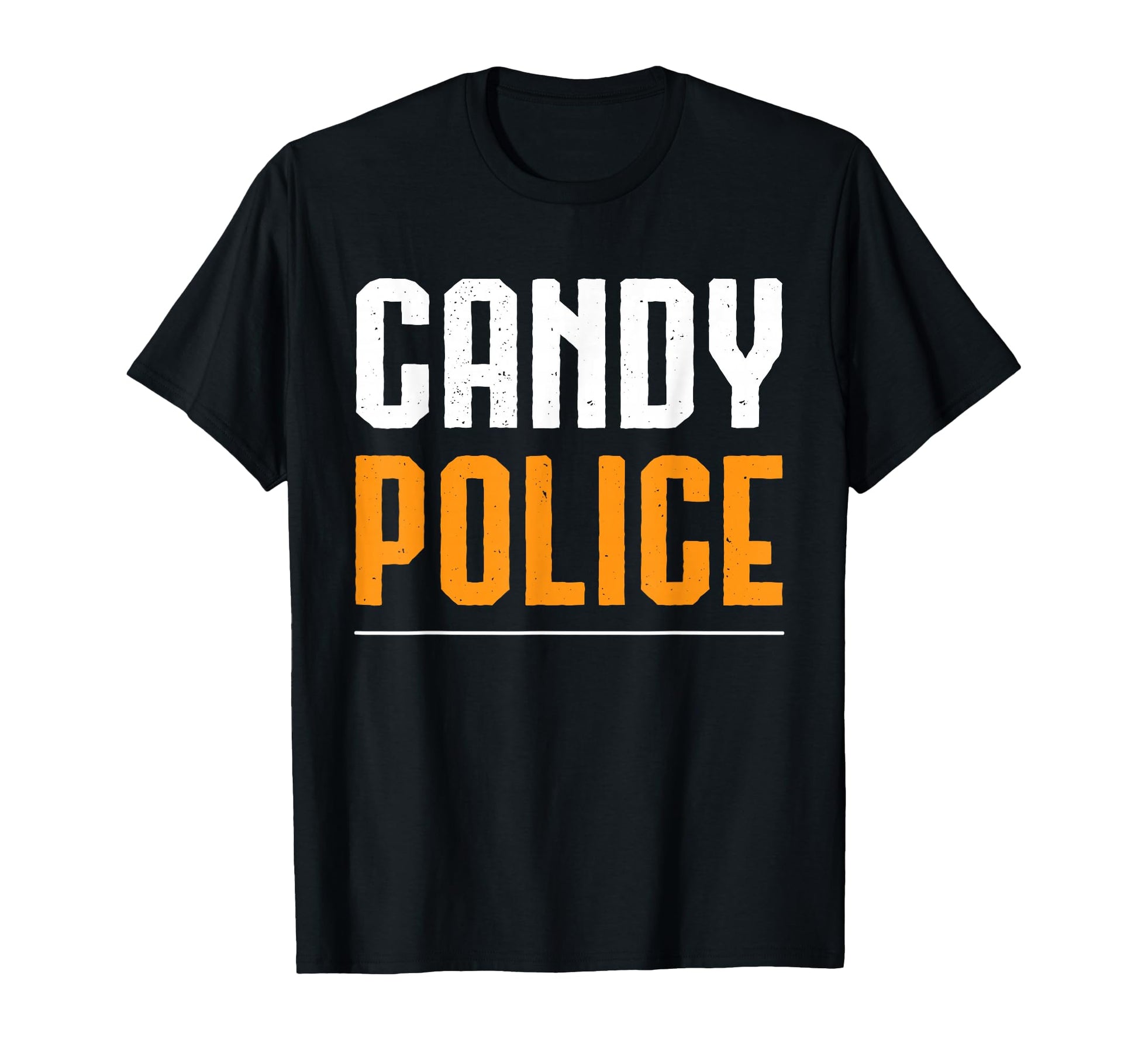 Candy Police Halloween Costume T-Shirt - Casual Everyday Wear for Adults - T-Shirt, Sweatshirt, Hoodie
