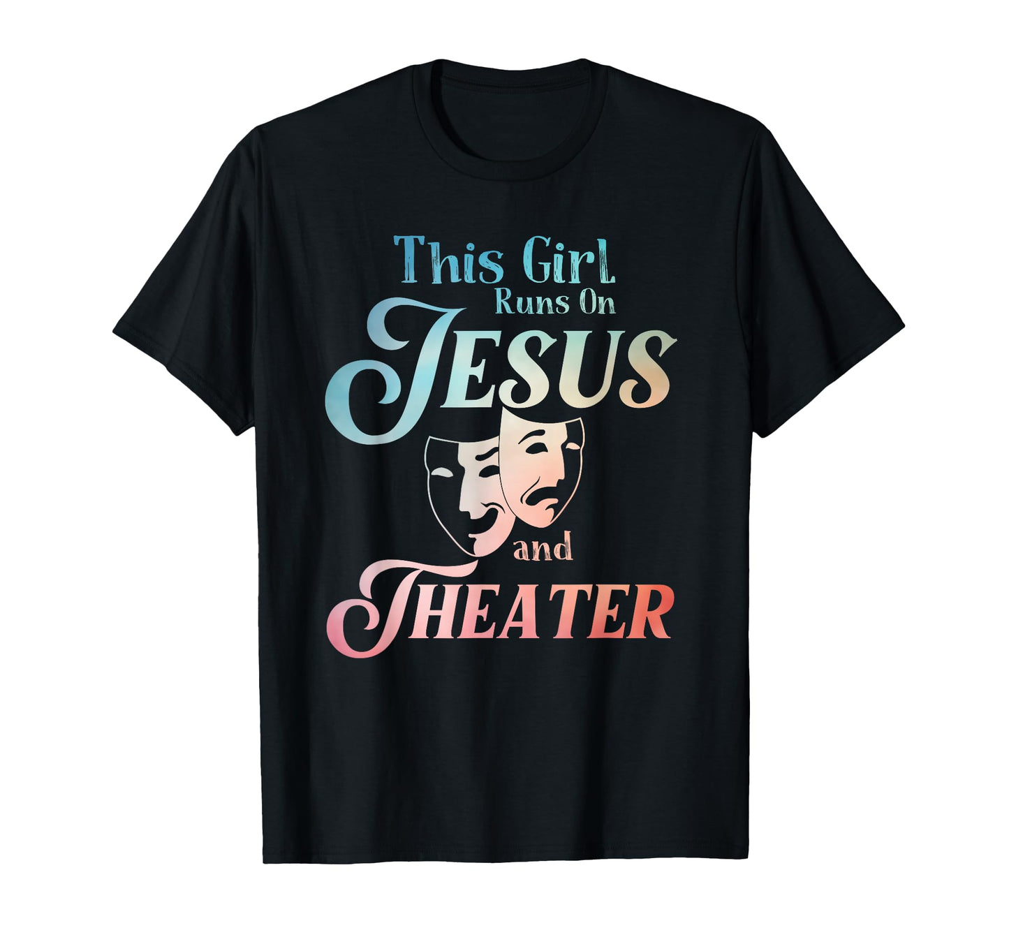 Theatre Art Teen Acting Musical Lover T-Shirt - Custom Art Print Men Women - T-Shirt, Sweatshirt, Hoodie