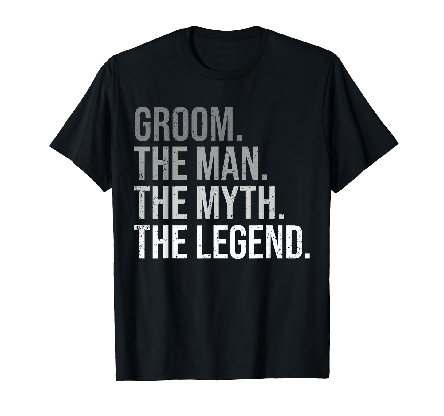 Groom Myth Legend Bachelor Party T-Shirt - Custom Art Print for Adults - T-Shirt, Sweatshirt, Hoodie