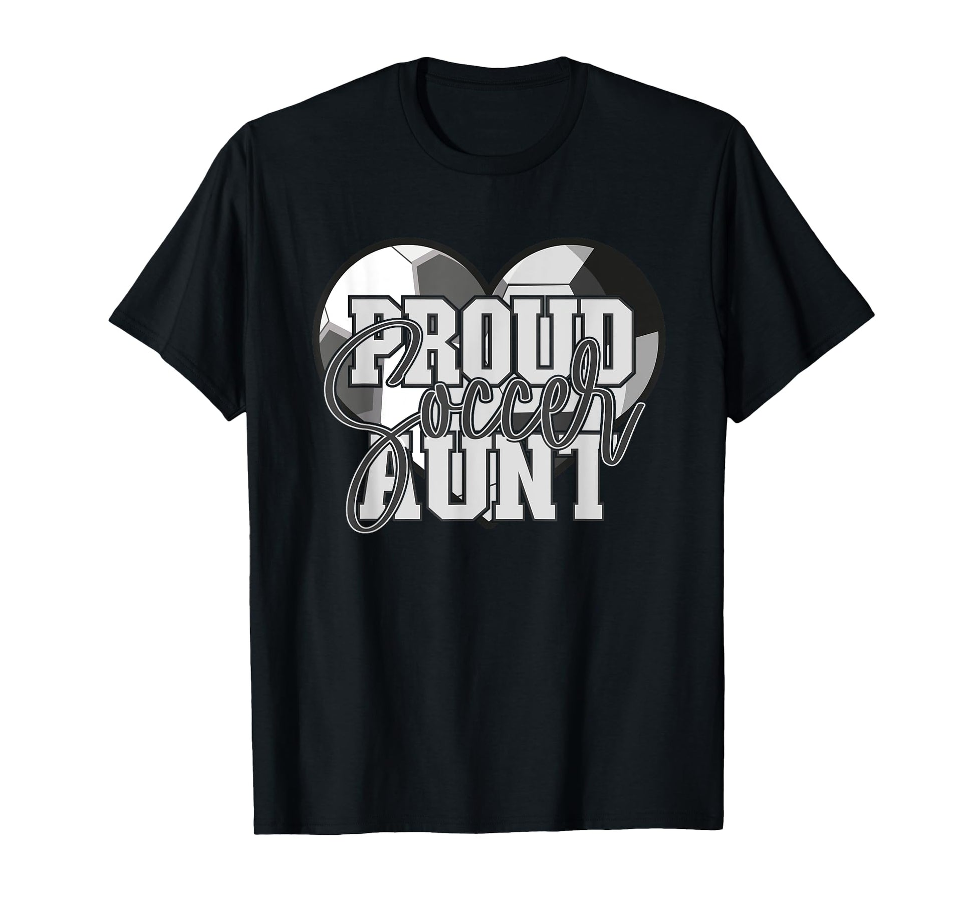 Proud Soccer Aunt Family Matching T-Shirt - Novelty Apparel for Adults - T-Shirt, Sweatshirt, Hoodie
