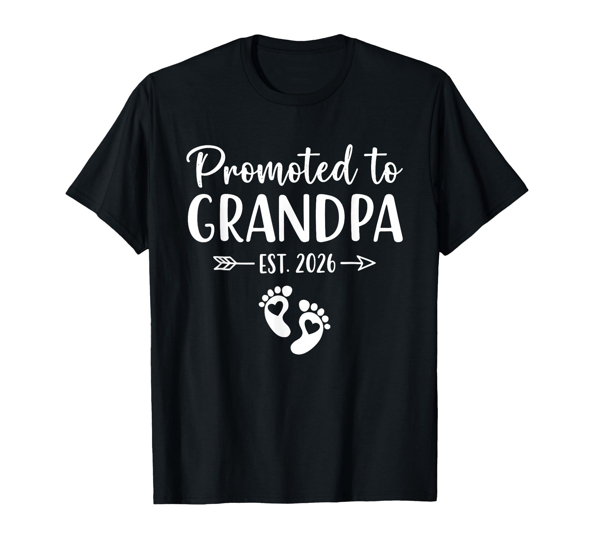 Promoted To Grandpa 2026 T-Shirt - Fun Novelty Design for Adults - T-Shirt, Sweatshirt, Hoodie