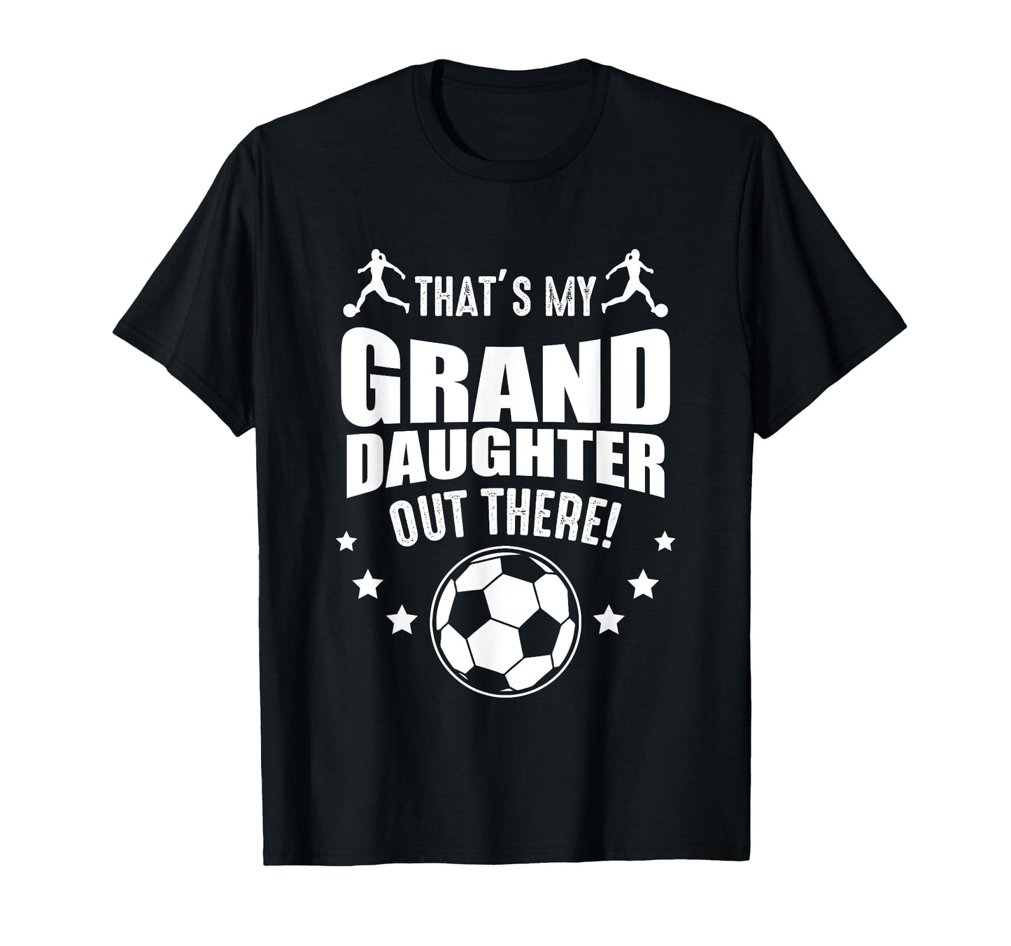 Grandchild Soccer Football Granddaughter T-Shirt - Graphic Print Unisex - T-Shirt, Sweatshirt, Hoodie