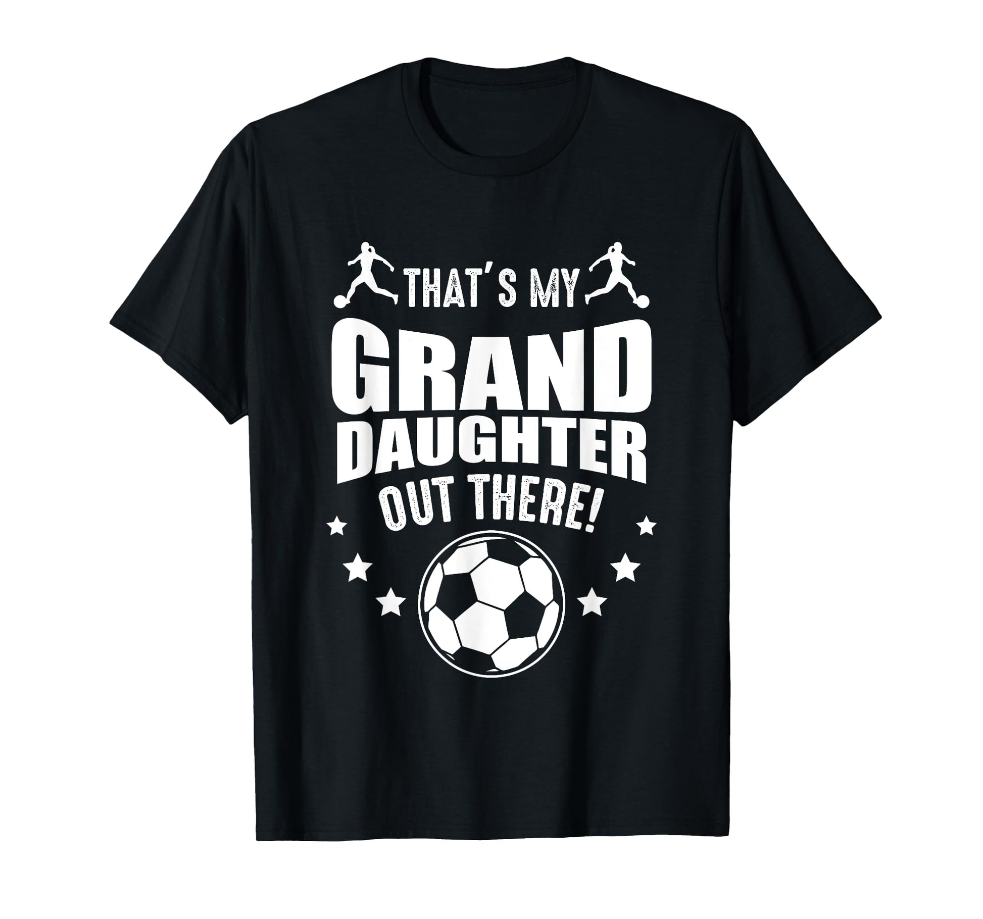 Grandchild Soccer Football Granddaughter T-Shirt - Graphic Print Unisex - T-Shirt, Sweatshirt, Hoodie