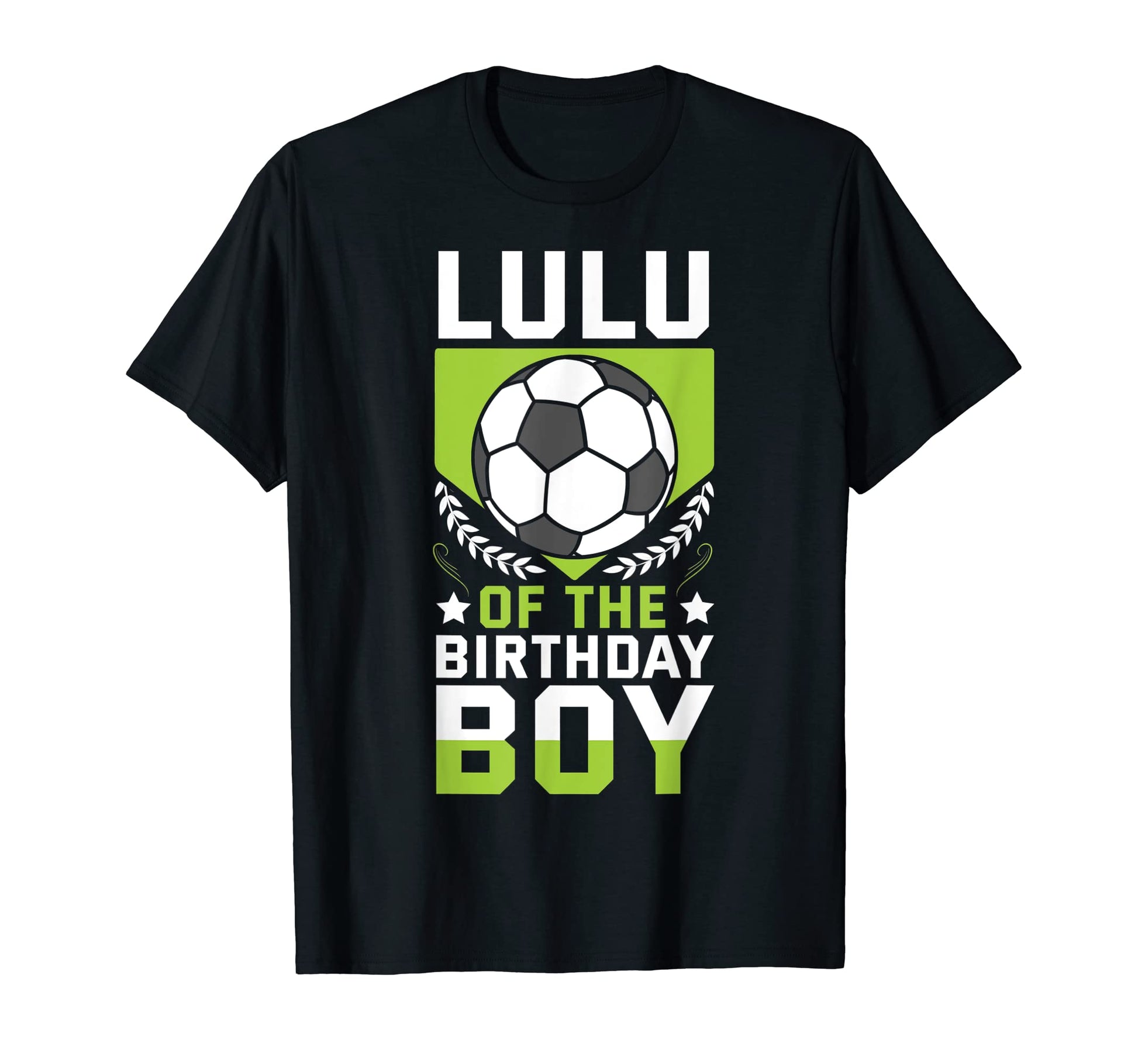 Lulu Birthday Soccer Player Bday Team T-Shirt - Fun Novelty Design Unisex - T-Shirt, Sweatshirt, Hoodie