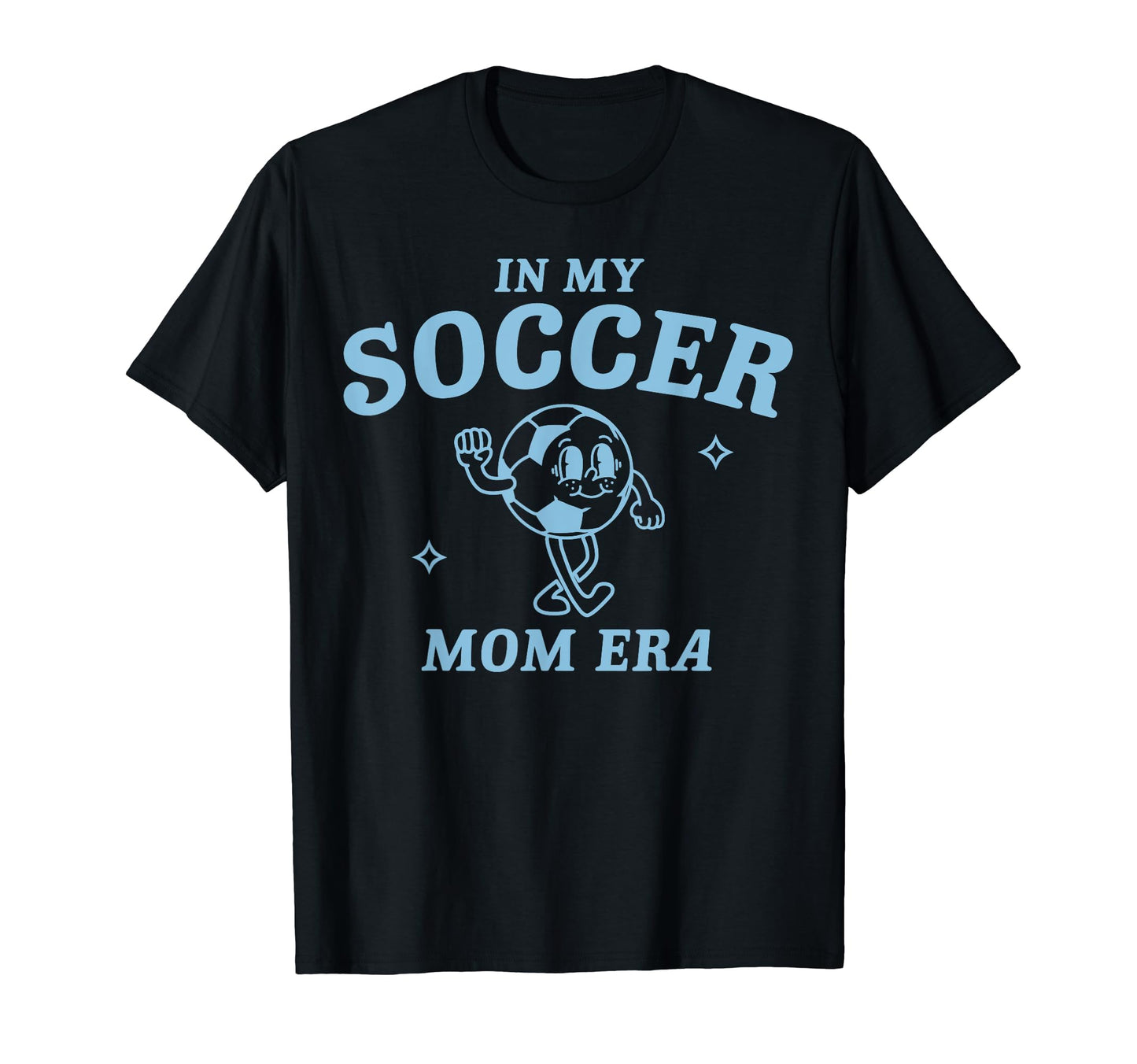 My Soccer Mom Era Game Day Mama Groovy T-Shirt - Fun Novelty Design Unisex - T-Shirt, Sweatshirt, Hoodie