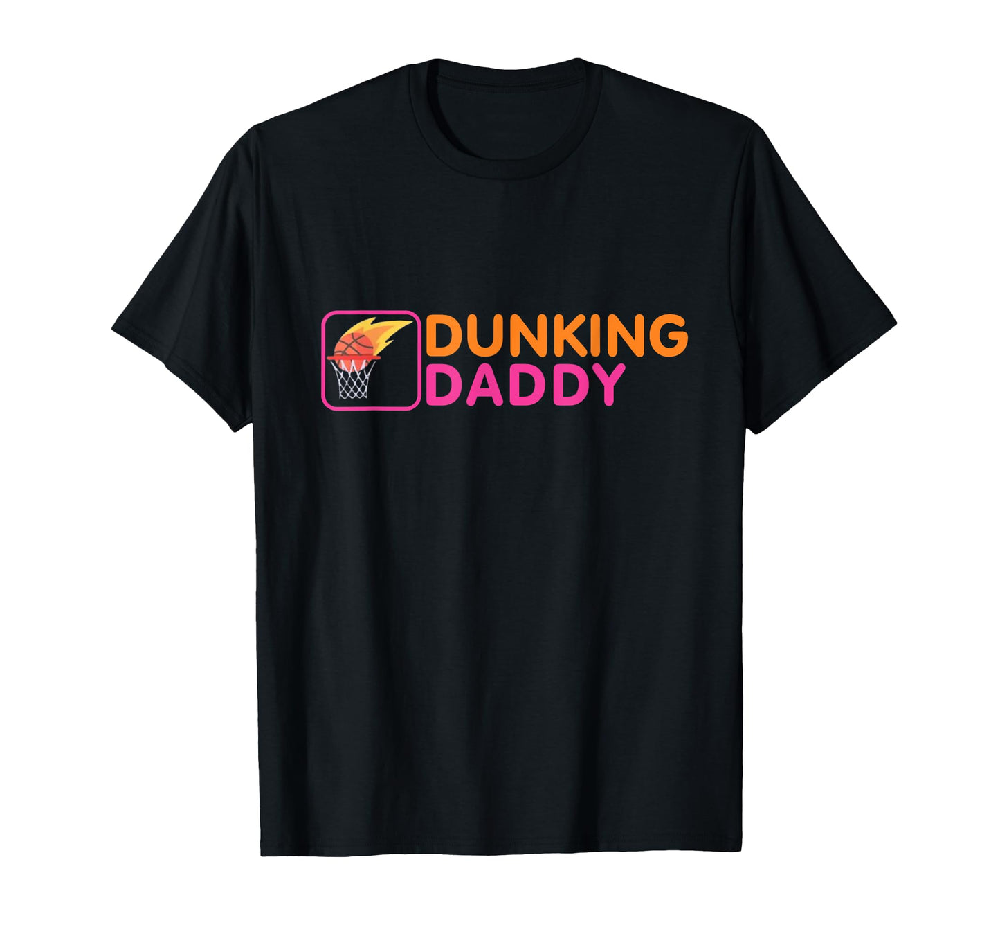 Dunking Daddy Basketball Dad Slam T-Shirt - Streetwear Style Men Women - T-Shirt, Sweatshirt, Hoodie