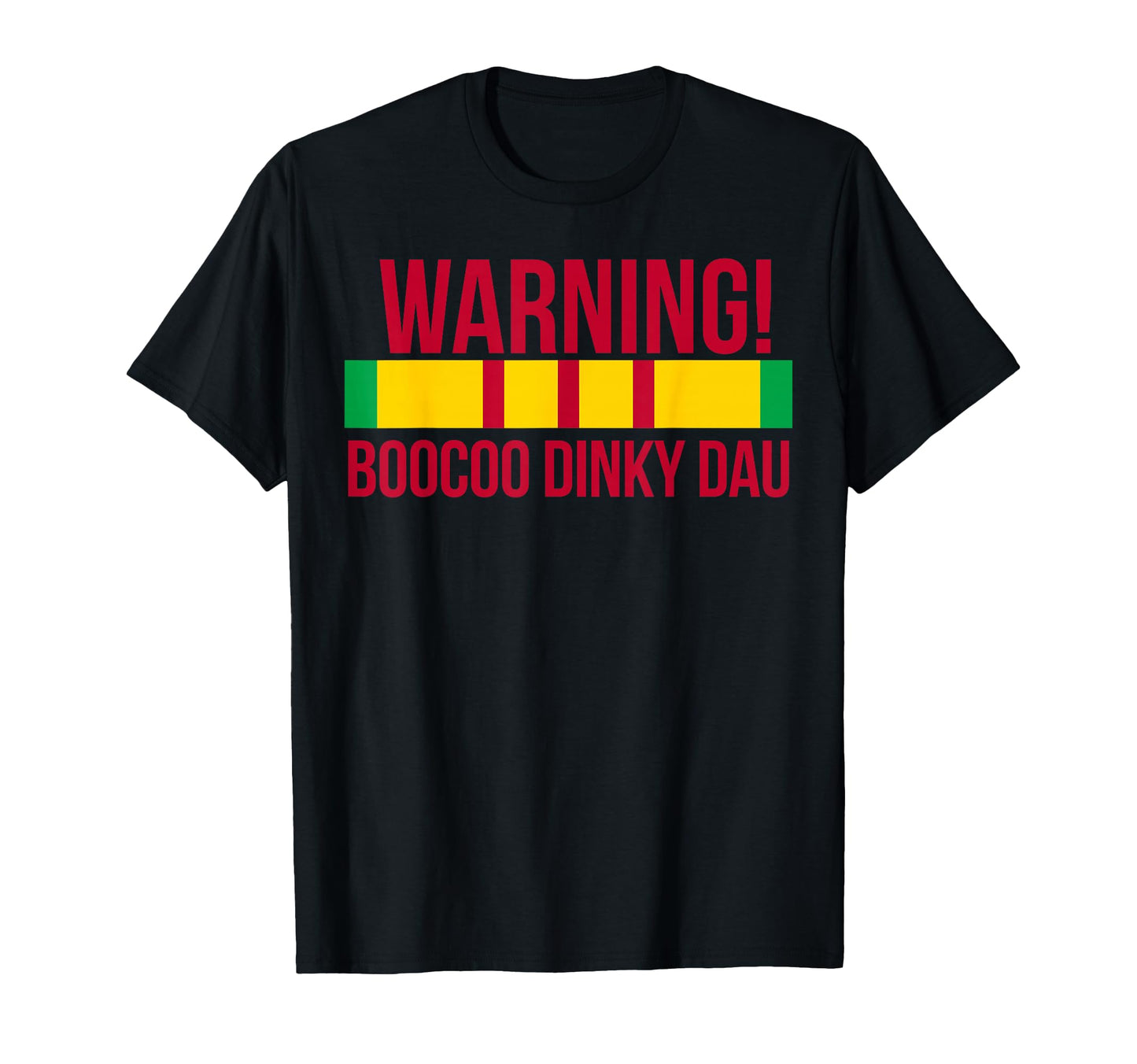 Vietnam Veteran Boocoo Dinky Dau T-Shirt - Custom Art Print Unisex - T-Shirt, Sweatshirt, Hoodie