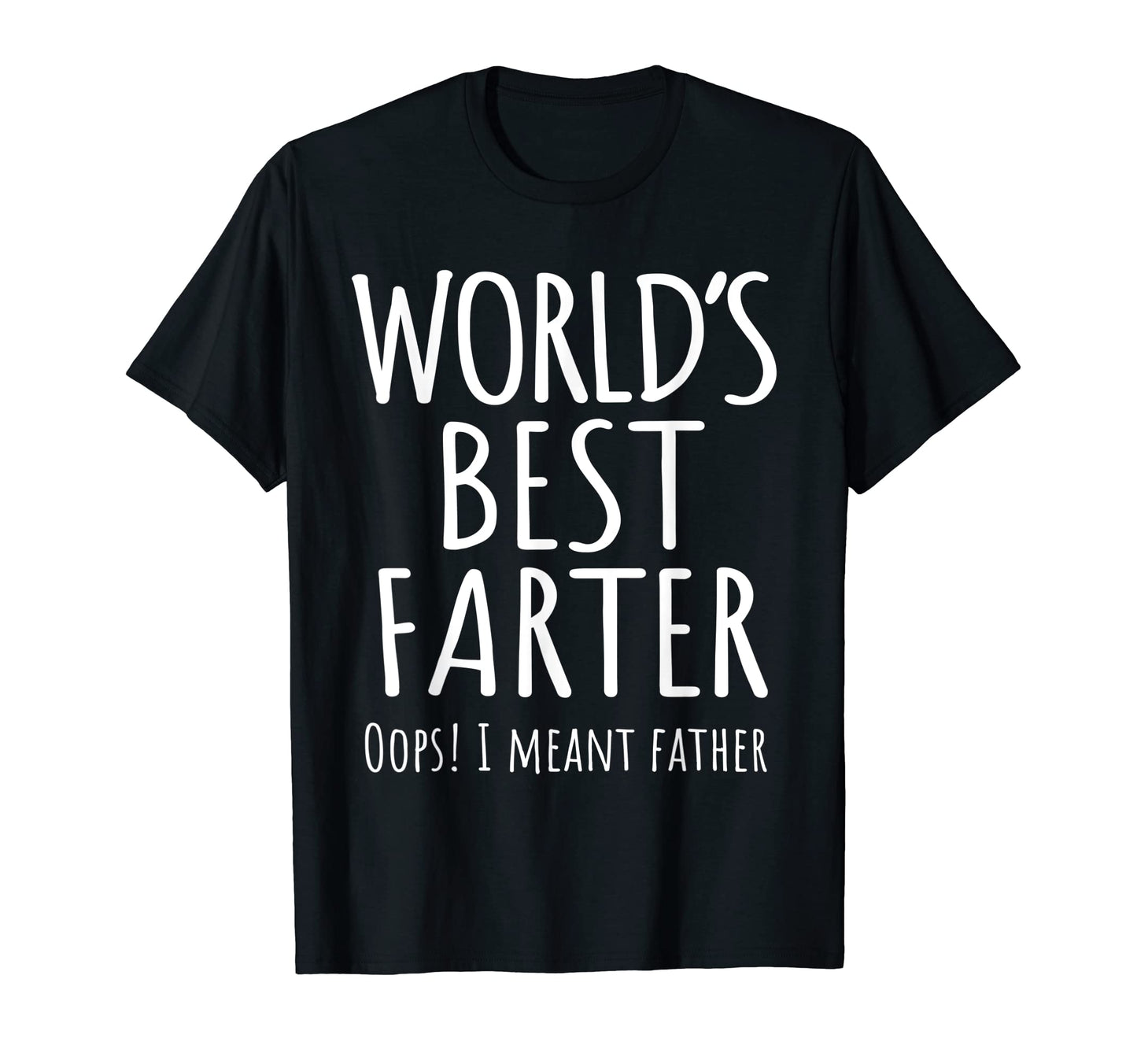 Funny Worlds Best Farter Ever Oops T-Shirt - Aesthetic Graphic for Adults - T-Shirt, Sweatshirt, Hoodie