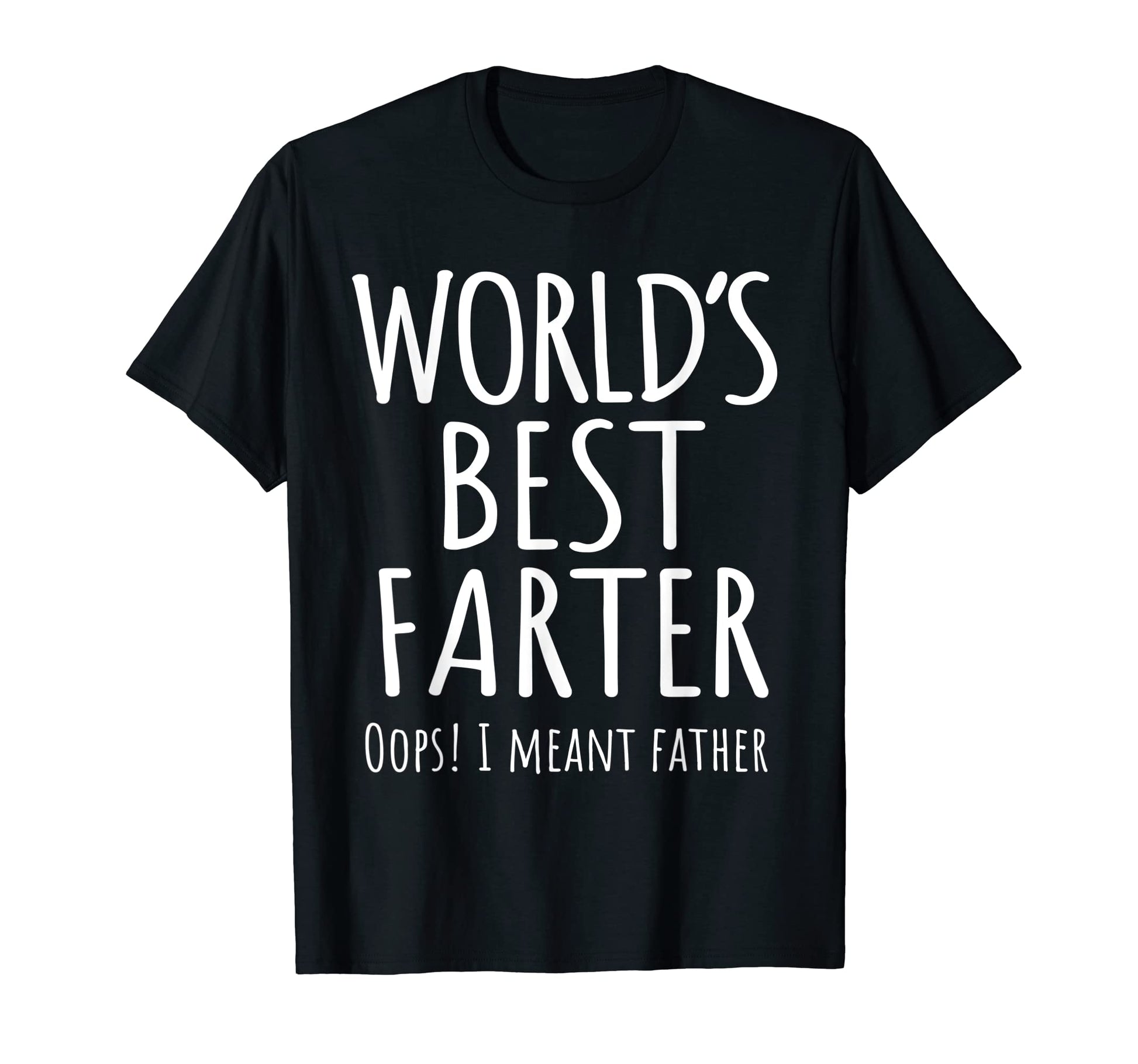 Funny Worlds Best Farter Ever Oops T-Shirt - Aesthetic Graphic for Adults - T-Shirt, Sweatshirt, Hoodie