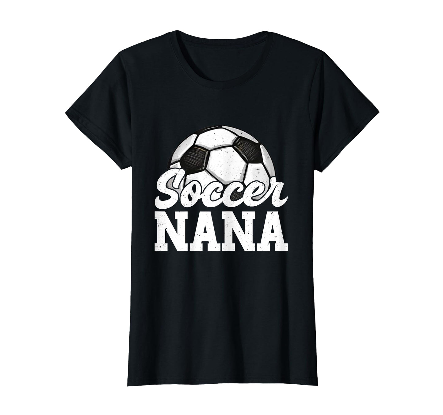 Soccer Nana Gifts Mothers Day Soccer T-Shirt - Minimalist Print Men Women - T-Shirt, Sweatshirt, Hoodie