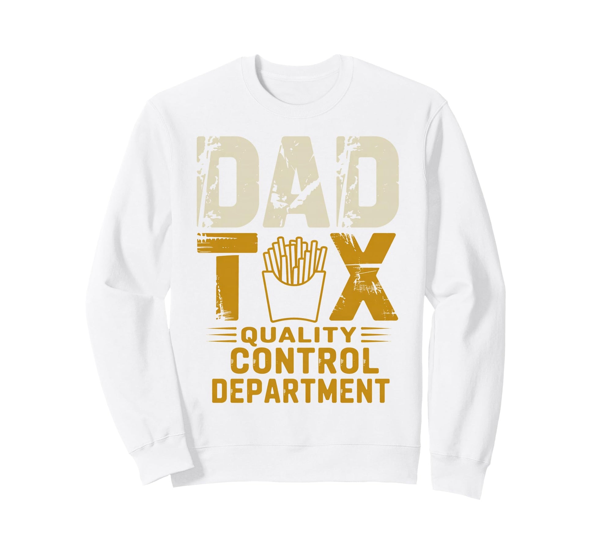 Dad Tax Definition Funny Fathers Day Sweatshirt - Novelty Apparel Unisex - T-Shirt, Sweatshirt, Hoodie