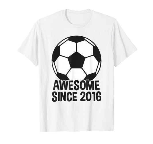 Awesome Since 2016 10Th Birthday 10 T-Shirt - Novelty Apparel Men Women - T-Shirt, Sweatshirt, Hoodie