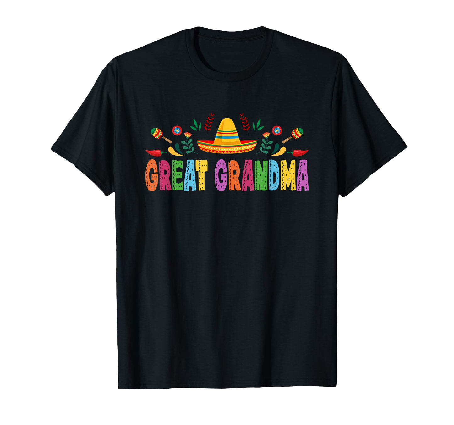 Great Grandma Mexican Fiesta Bday Party T-Shirt - Minimalist Print Unisex - T-Shirt, Sweatshirt, Hoodie
