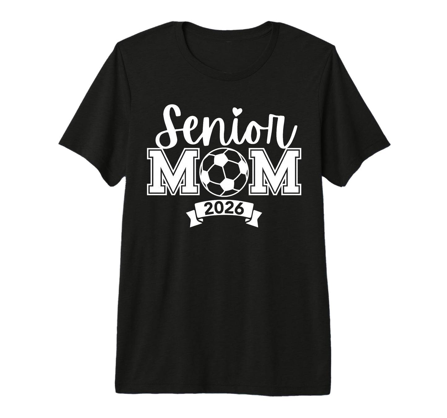 Senior 2026 Proud Soccer Mom High School T-Shirt - Streetwear Style Unisex - T-Shirt, Sweatshirt, Hoodie