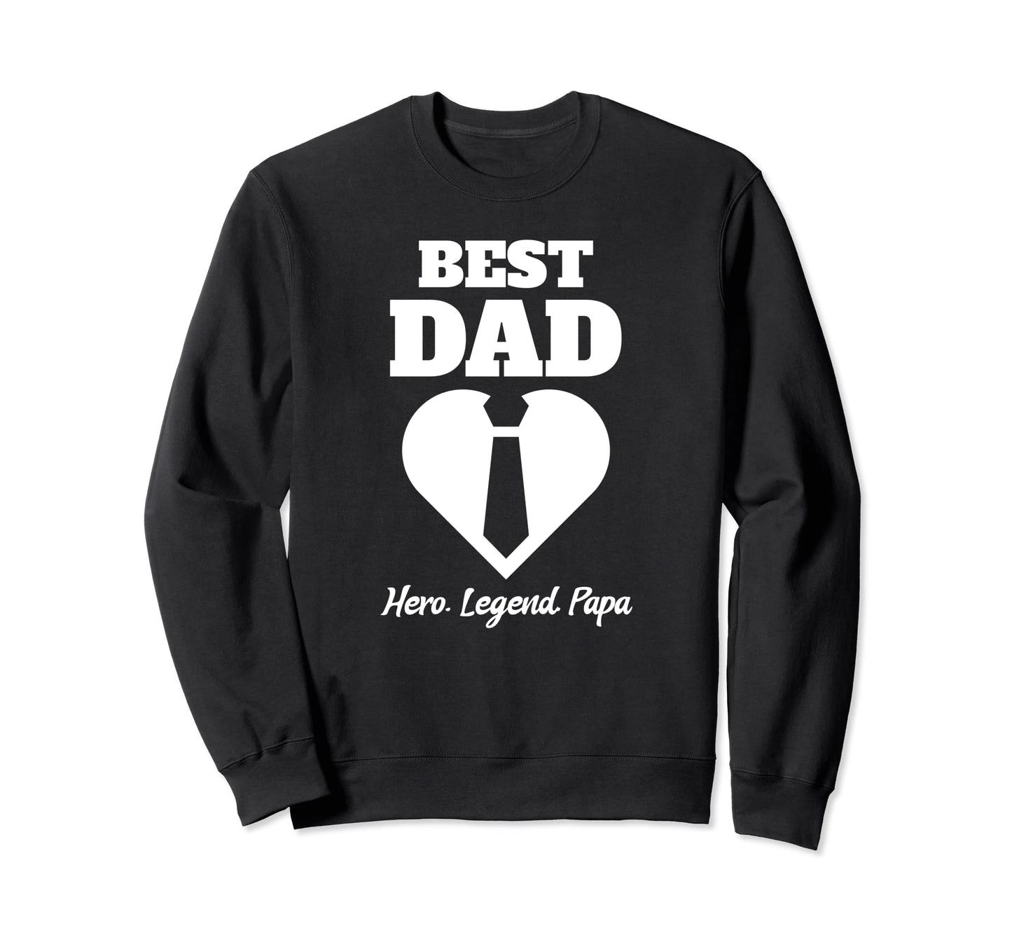 Fathers Day Papa Neck Tie Dad Dad Sweatshirt - Fun Novelty Design Men Women - T-Shirt, Sweatshirt, Hoodie