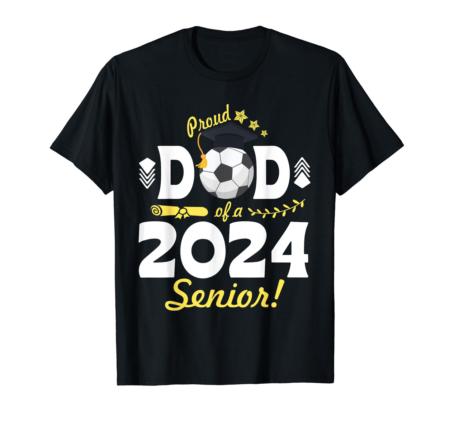 Proud Dad 2024 Soccer Player T-Shirt - Fun Novelty Design for Adults - T-Shirt, Sweatshirt, Hoodie