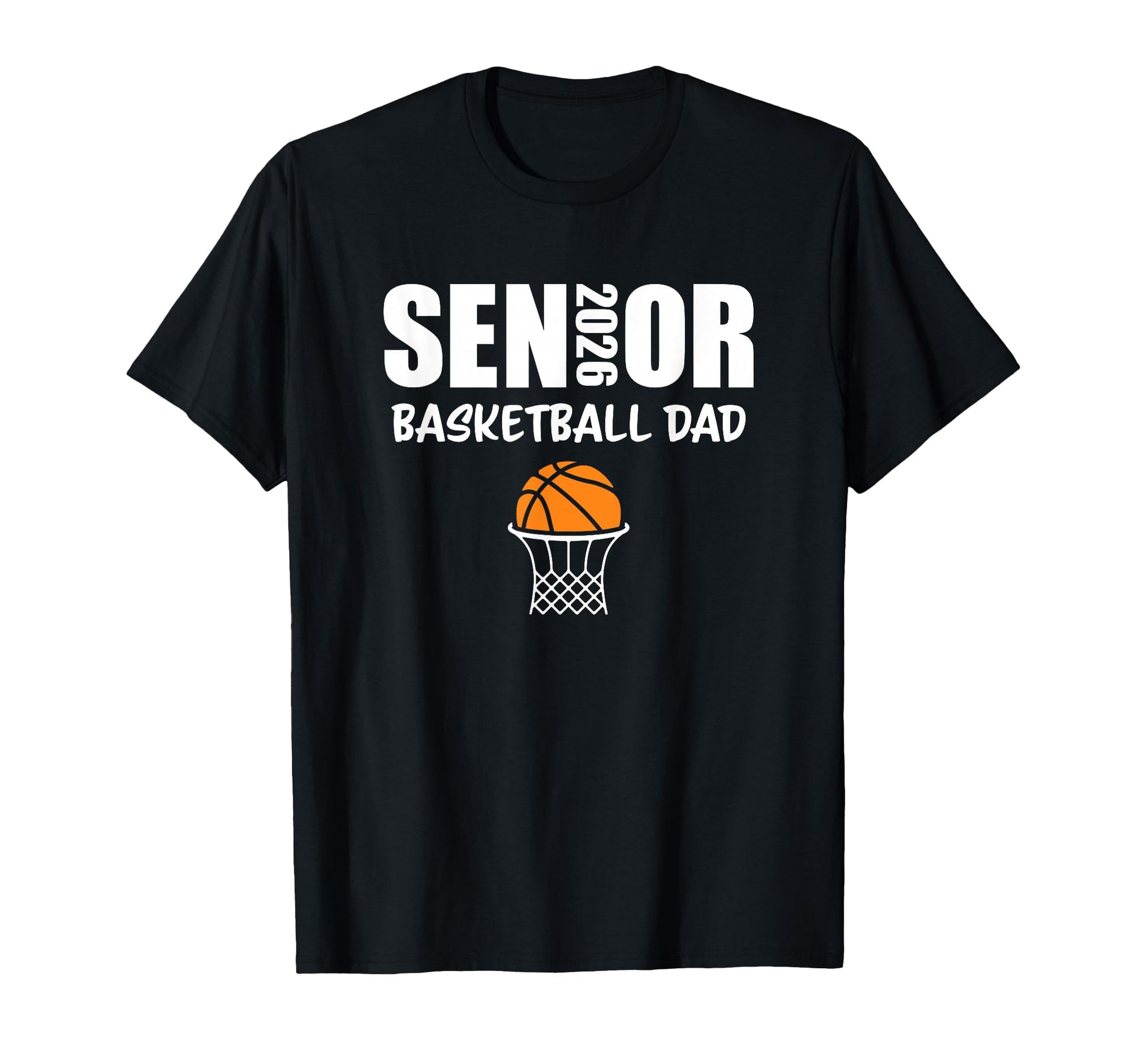 2026 Senior Basketball Dad Team Hoodie - Streetwear Style for Adults - T-Shirt, Sweatshirt, Hoodie
