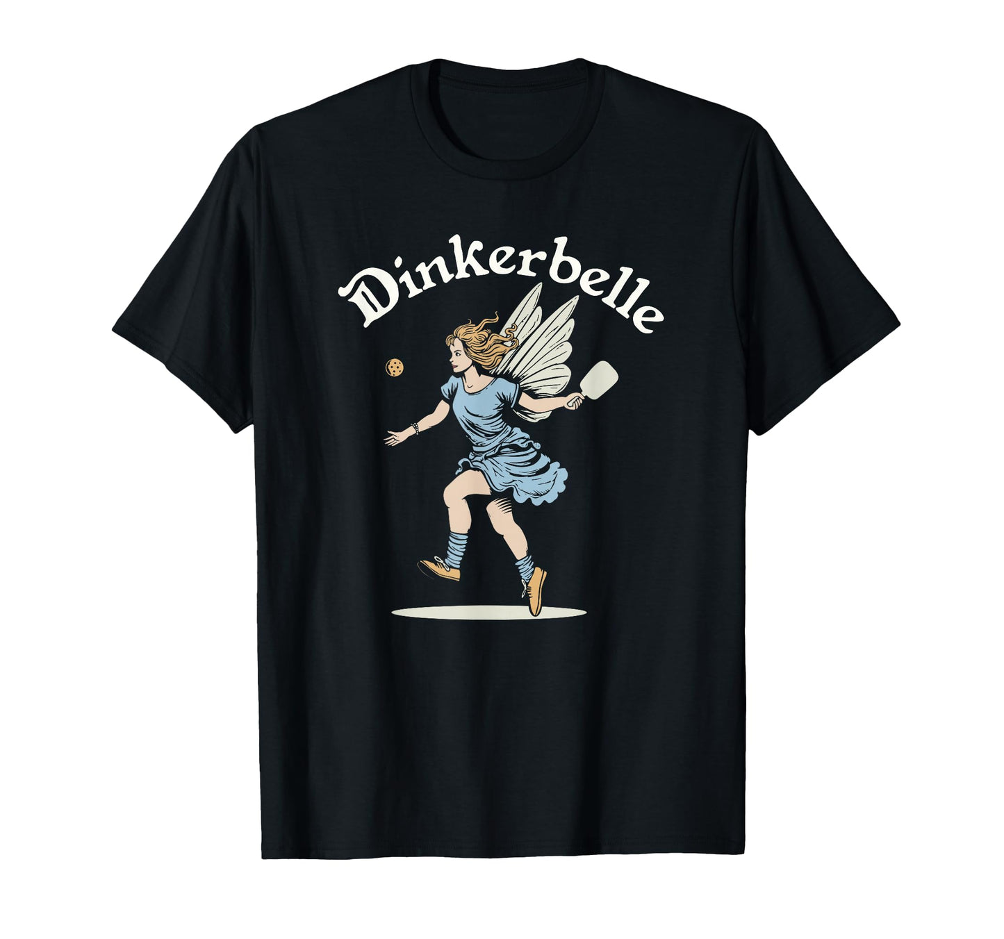 Pickleball Fairy Funny Dinkerbelle T-Shirt - Trendy Graphic for Adults - T-Shirt, Sweatshirt, Hoodie