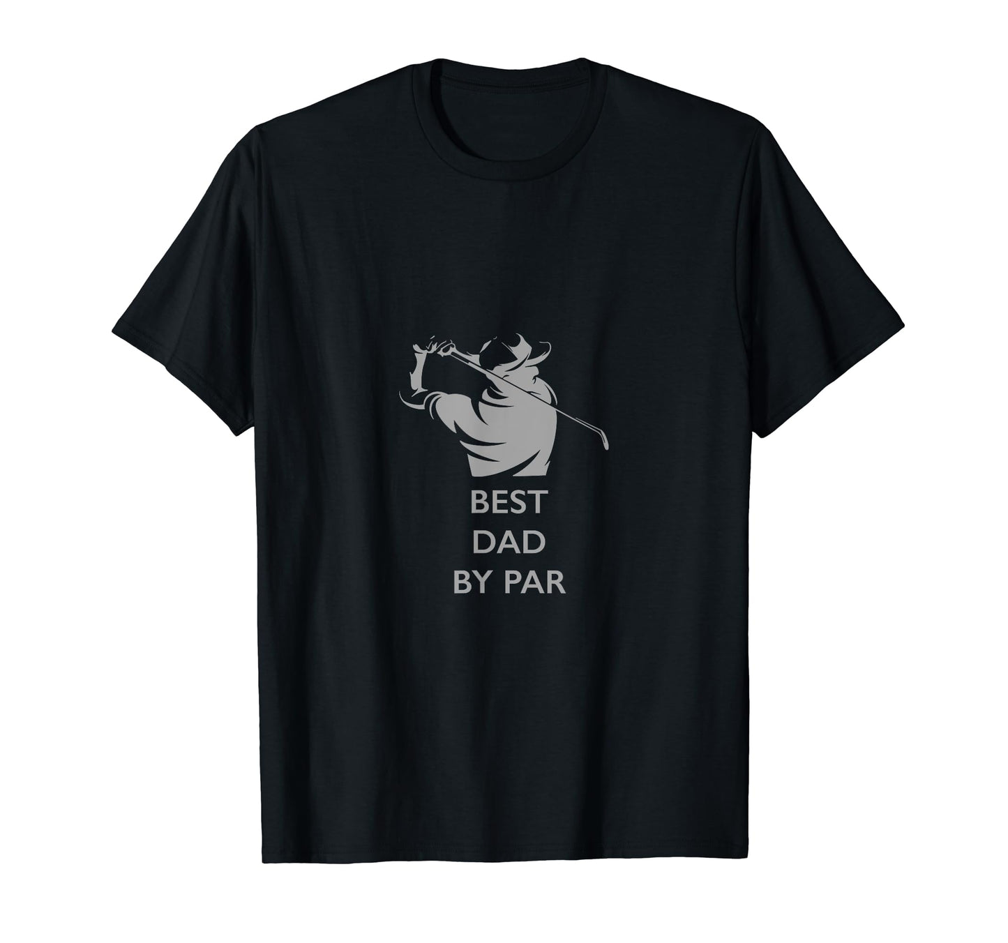 Best Dad Par Golf T-Shirt - Novelty Apparel Men Women - T-Shirt, Sweatshirt, Hoodie