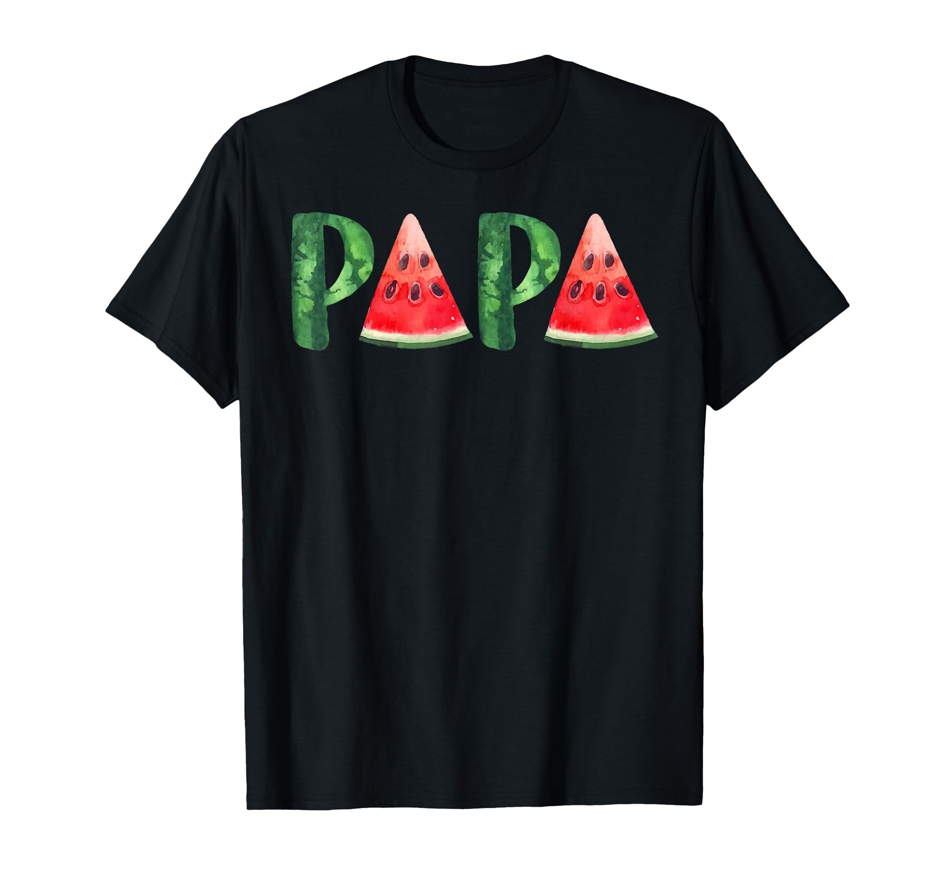 Papa Watermelon Dad T-Shirt - Novelty Apparel Unisex - T-Shirt, Sweatshirt, Hoodie