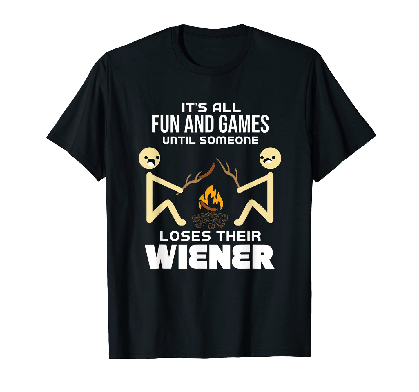 Funny Camping Text Dad Joke Camping T-Shirt - Graphic Print for Adults - T-Shirt, Sweatshirt, Hoodie