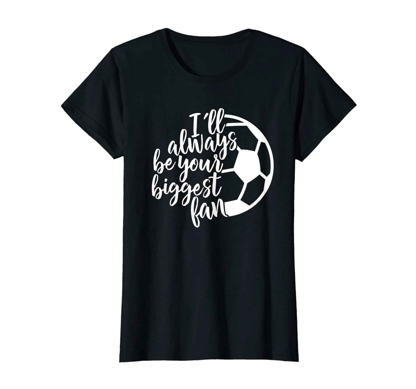 Womens Ill Always Be Your Biggest T-Shirt - Streetwear Style Men Women - T-Shirt, Sweatshirt, Hoodie