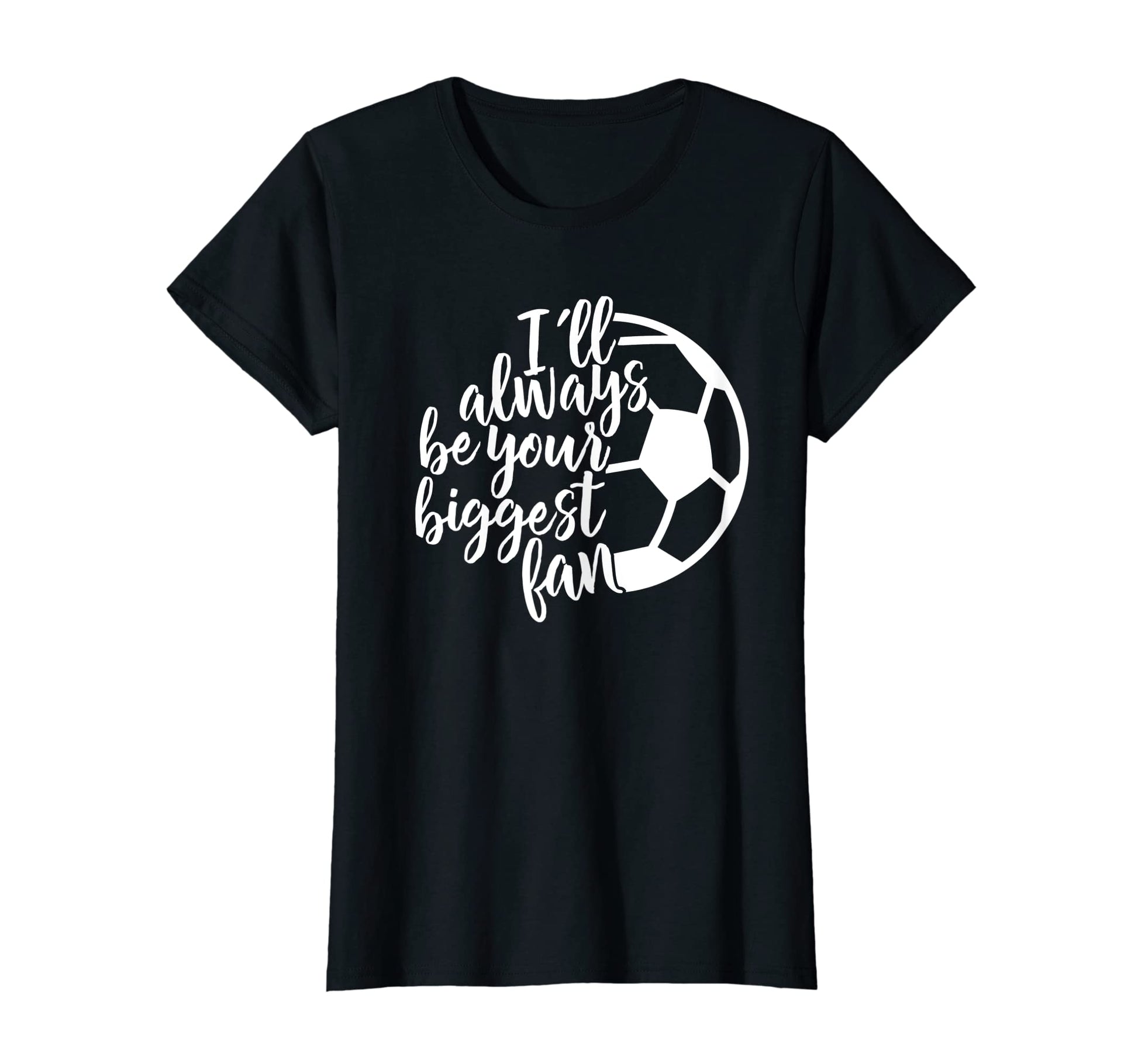 Womens Ill Always Be Your Biggest T-Shirt - Streetwear Style Men Women - T-Shirt, Sweatshirt, Hoodie