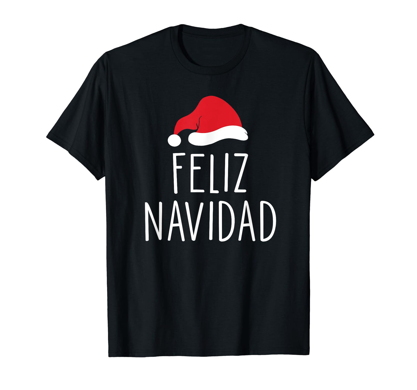 Feliz Navidad T-Shirt - Aesthetic Graphic Men Women - T-Shirt, Sweatshirt, Hoodie