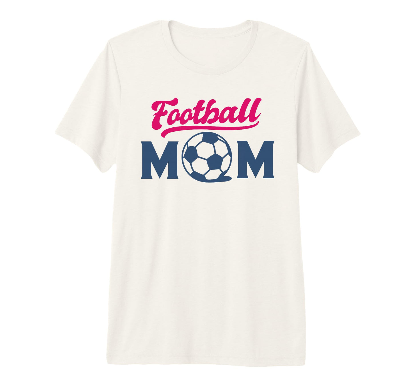 Football Mom Soccer Game Day Gift Proud T-Shirt - Graphic Print for Adults - T-Shirt, Sweatshirt, Hoodie