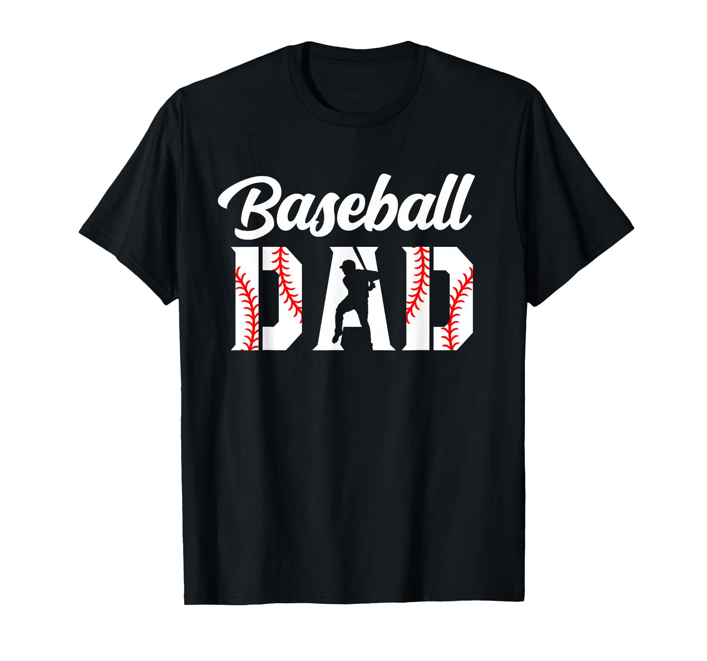 Baseball Dad Dad Baseball T-Shirt - Novelty Apparel Unisex - T-Shirt, Sweatshirt, Hoodie