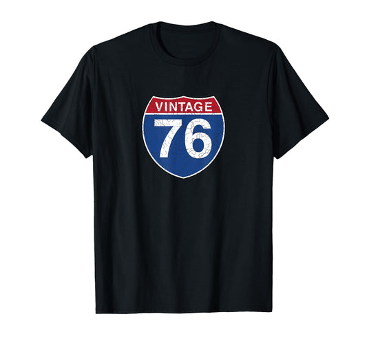 76 50Th Birthday Gift Ideas 1976 T-Shirt - Casual Everyday Wear Unisex - T-Shirt, Sweatshirt, Hoodie
