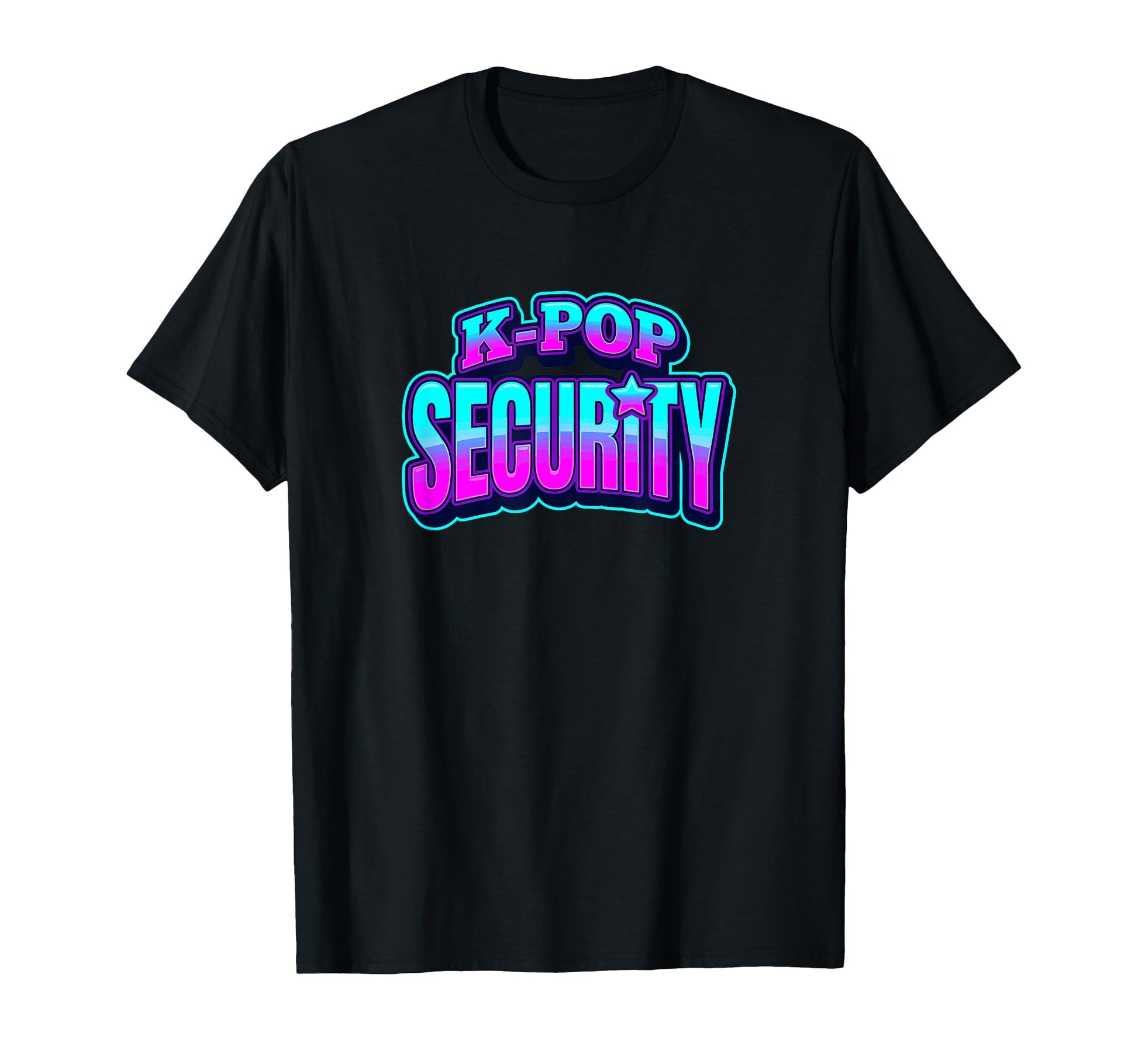 K Pop Security Mom Dad Birthday Daughter T-Shirt - Unique Graphic Unisex - T-Shirt, Sweatshirt, Hoodie