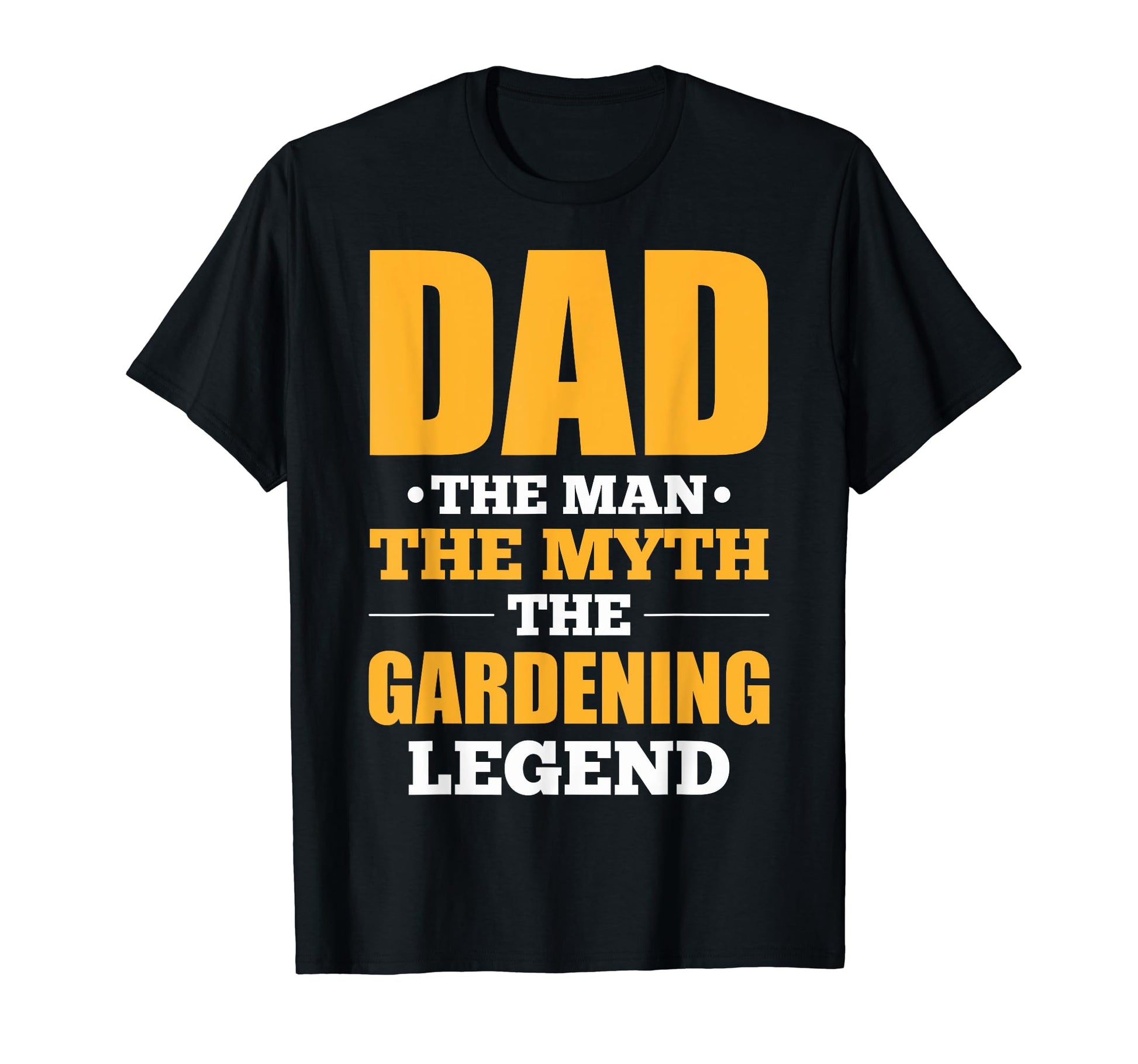 Funny Plant Dads Dad Gardening Legend T-Shirt - Unique Graphic Men Women - T-Shirt, Sweatshirt, Hoodie