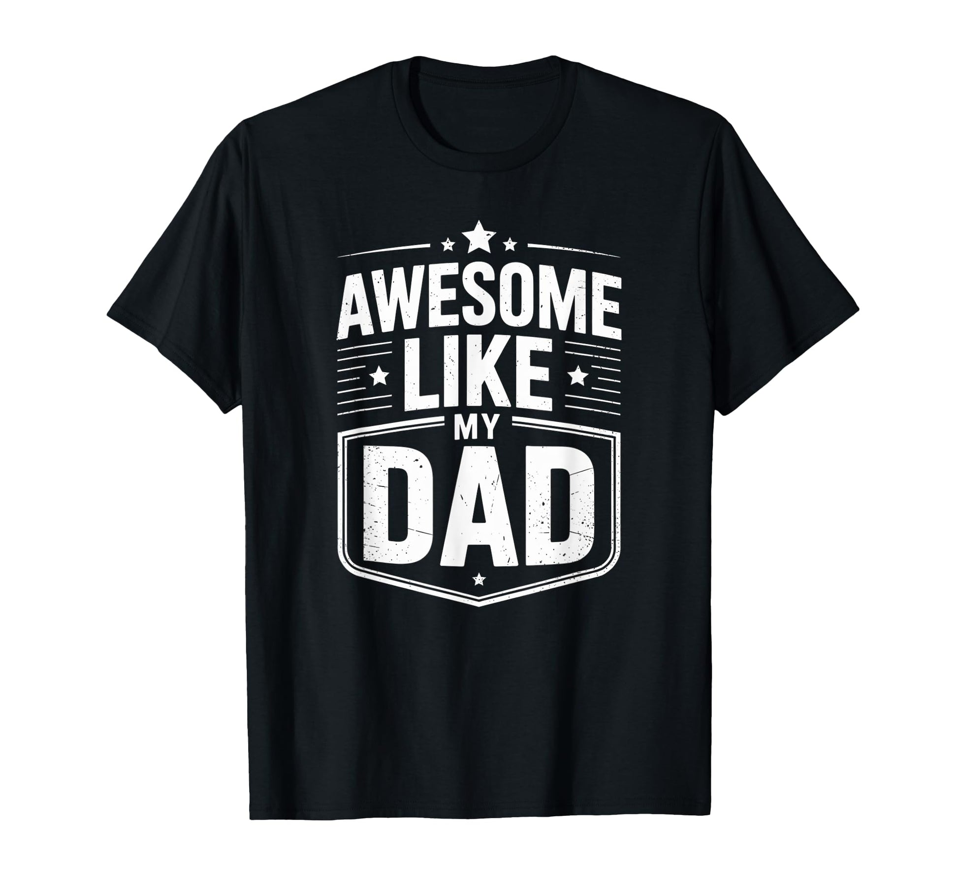 Awesome Like My Dad Father Daughter T-Shirt - Novelty Apparel Unisex - T-Shirt, Sweatshirt, Hoodie
