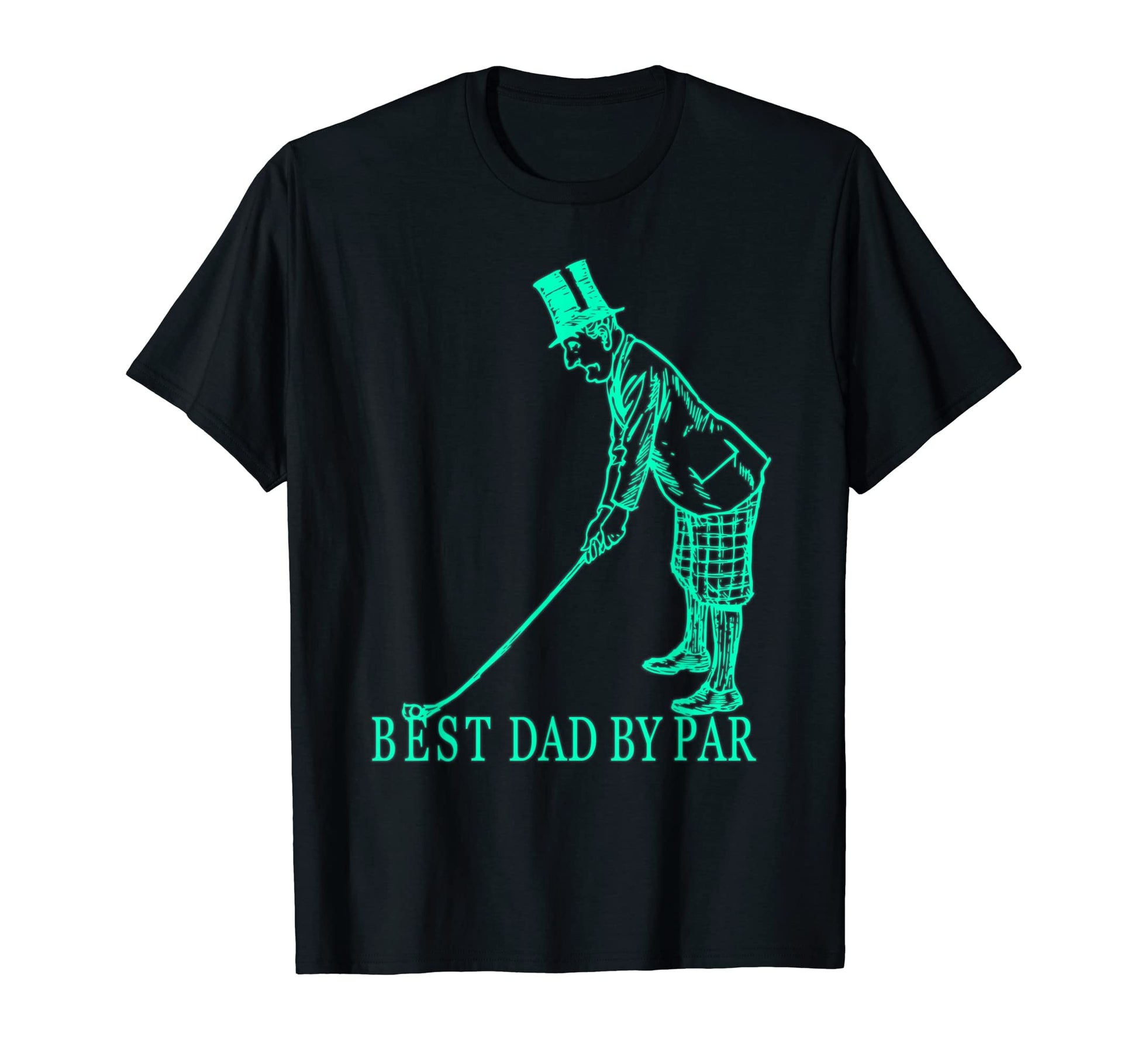 Golfing Best Dad Par Golf Funny Golfer T-Shirt - Trendy Graphic Men Women - T-Shirt, Sweatshirt, Hoodie