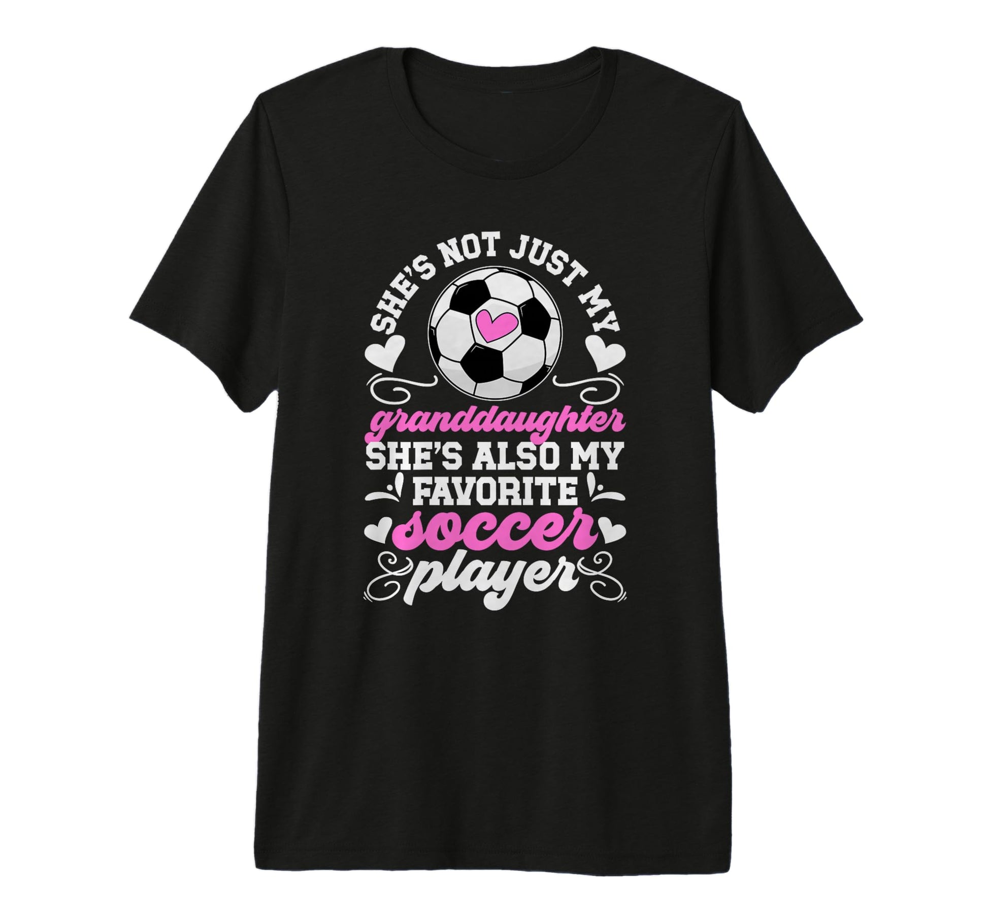 Shes My Favorite Soccer Player T-Shirt - Casual Everyday Wear Unisex - T-Shirt, Sweatshirt, Hoodie