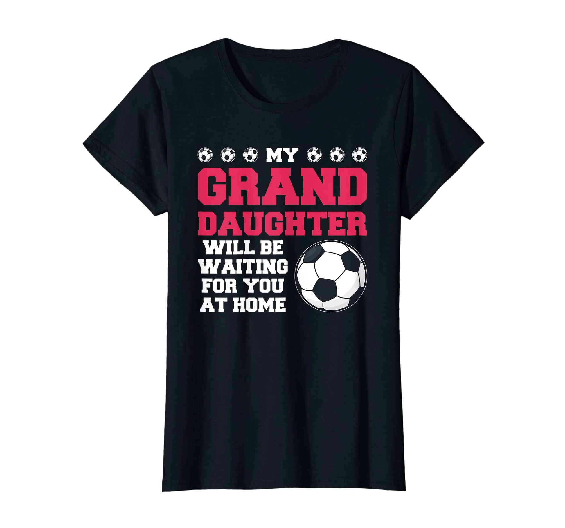 Womens My Granddaughter Will Be T-Shirt - Fun Novelty Design Men Women - T-Shirt, Sweatshirt, Hoodie