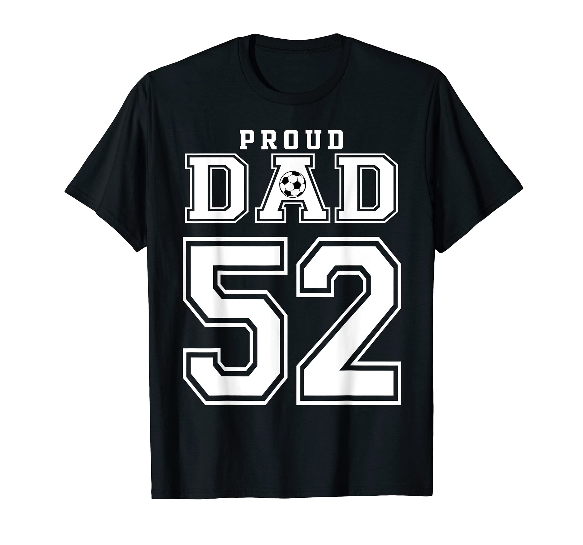 Number 52 Custom Proud Soccer Futbol T-Shirt - Aesthetic Graphic Unisex - T-Shirt, Sweatshirt, Hoodie