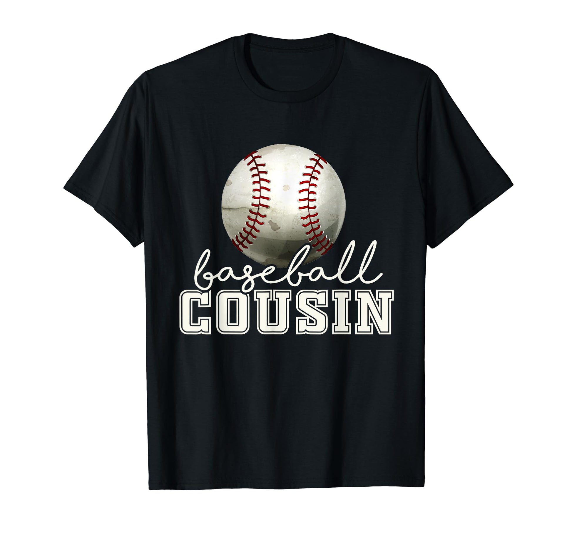 Baseball Cousin Funny Sweatshirt - Fun Novelty Design Men Women - T-Shirt, Sweatshirt, Hoodie