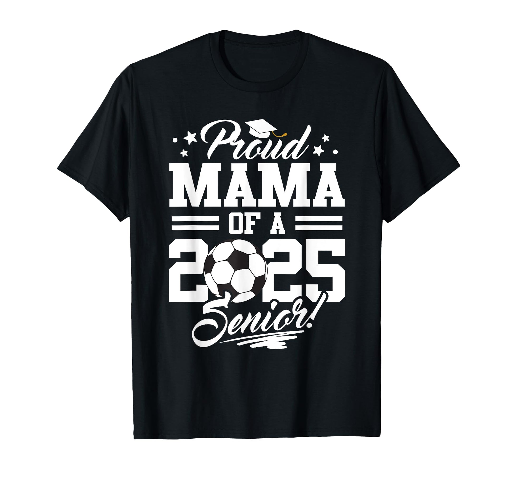 Proud Mama 2025 Senior Mom Graduate T-Shirt - Minimalist Print Unisex - T-Shirt, Sweatshirt, Hoodie