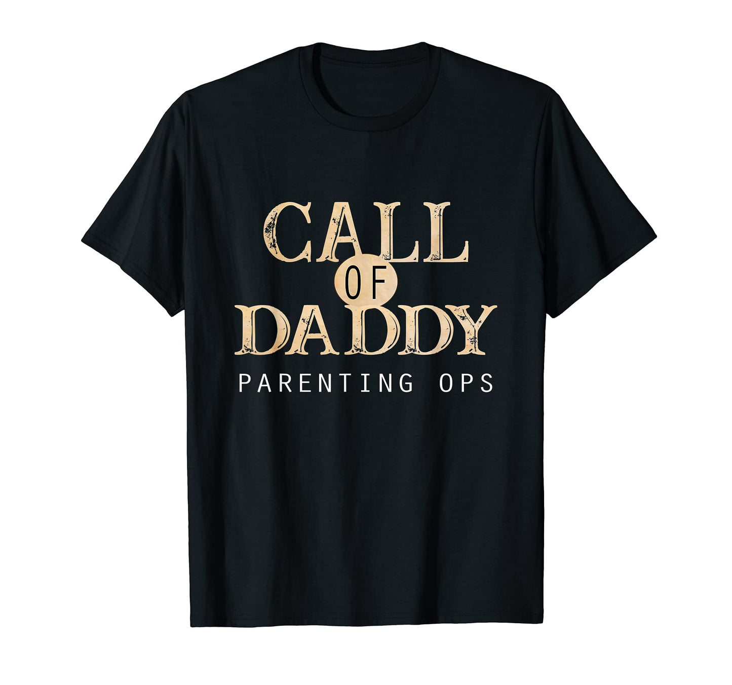 Call Daddy Parenting Ops Funny Gamer T-Shirt - Novelty Apparel for Adults - T-Shirt, Sweatshirt, Hoodie