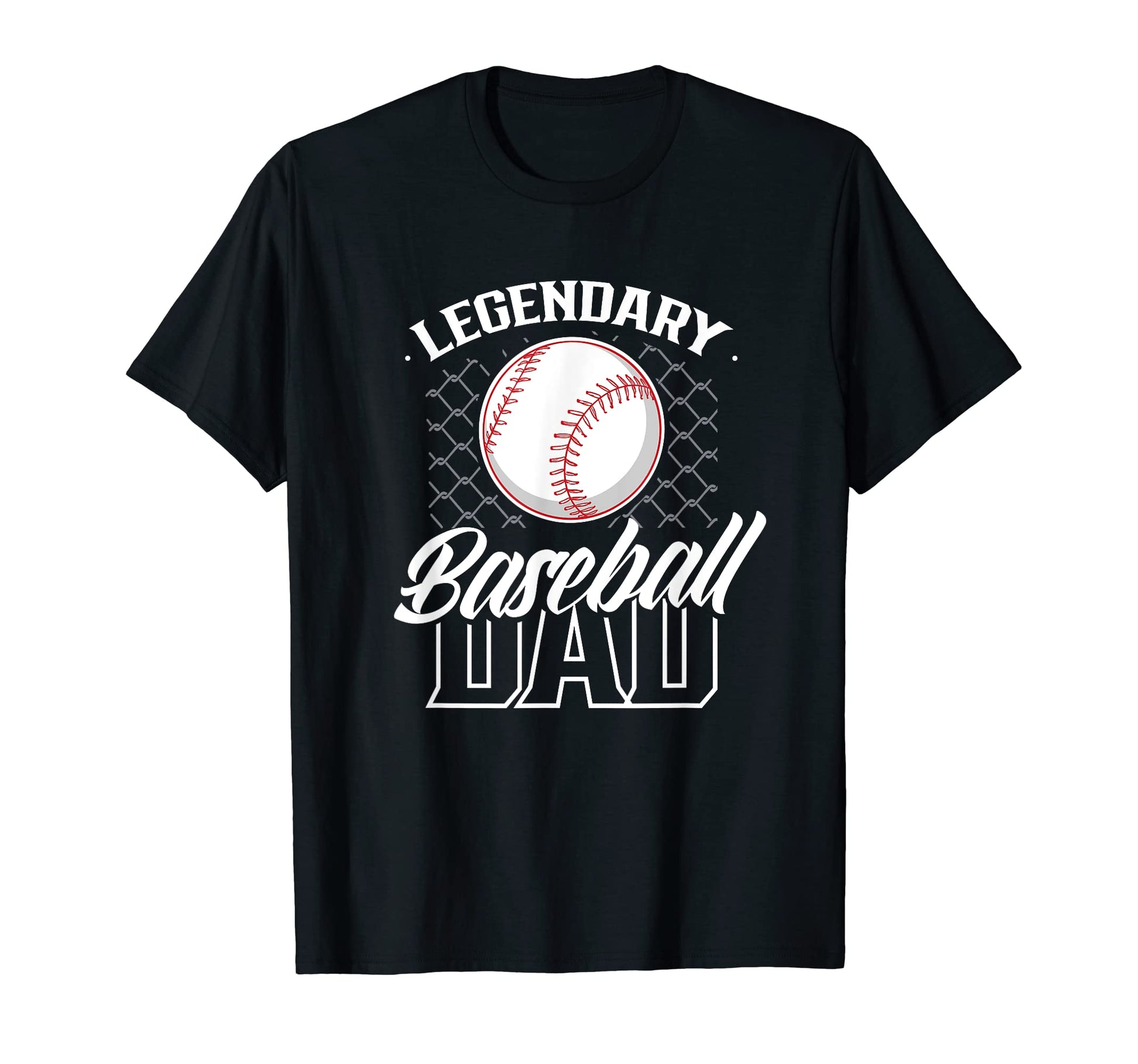 Legendary Baseball Dad Daddy T-Shirt - Custom Art Print Men Women - T-Shirt, Sweatshirt, Hoodie