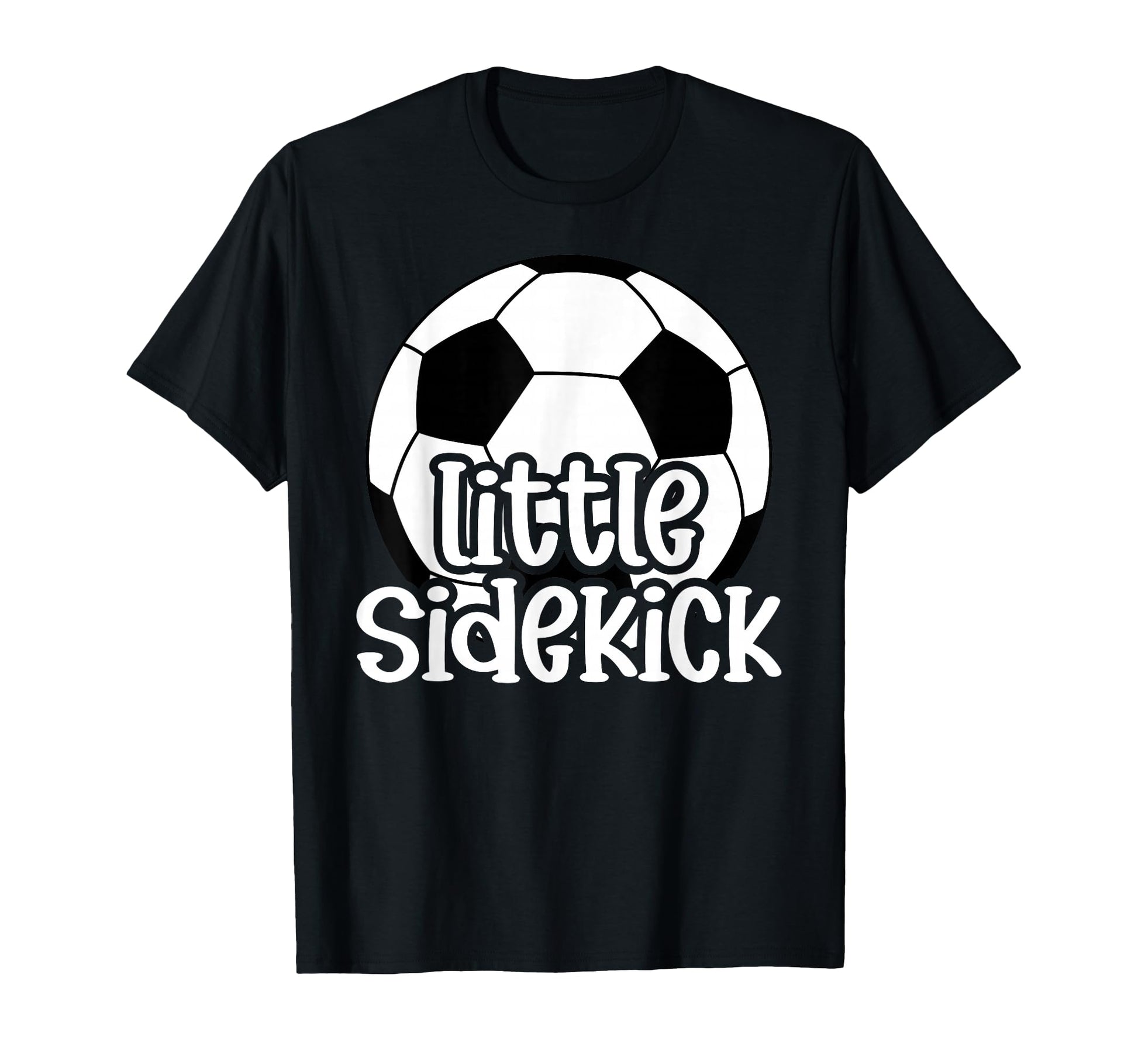 Little Sidekick Soccer Brother T-Shirt - Casual Everyday Wear for Adults - T-Shirt, Sweatshirt, Hoodie