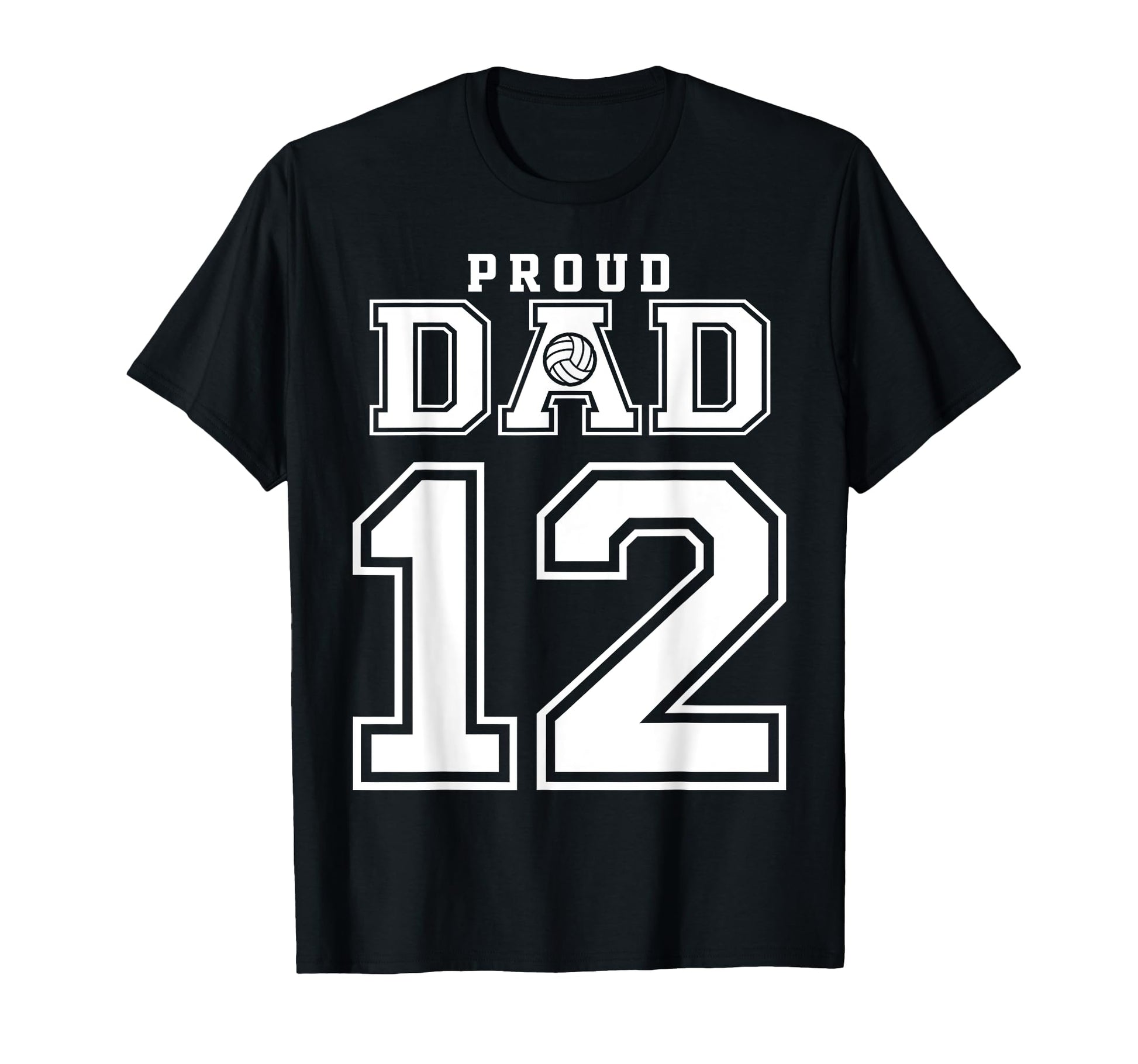 Custom Proud Volleyball Dad Number 12 T-Shirt - Aesthetic Graphic Unisex - T-Shirt, Sweatshirt, Hoodie