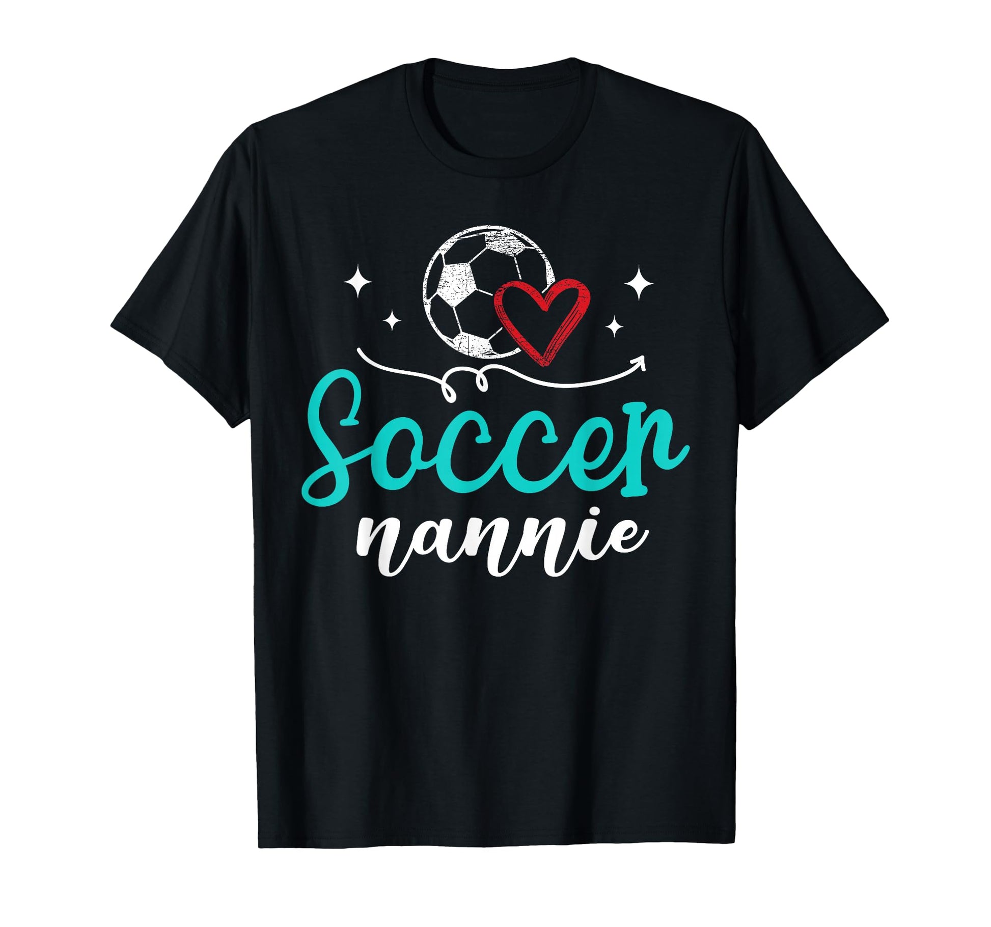 Soccer Nannie Funny Soccer Player T-Shirt - Fun Novelty Design Men Women - T-Shirt, Sweatshirt, Hoodie