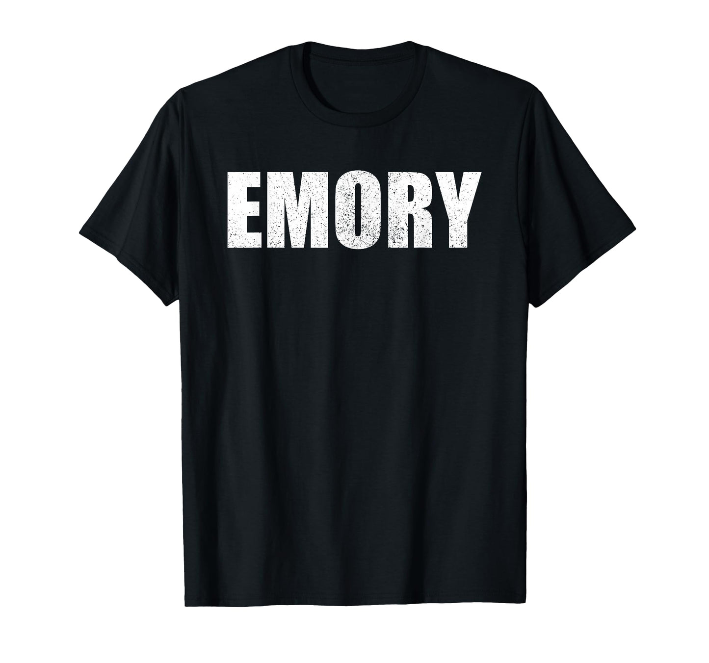 Emory First Name Birthday Dad Name T-Shirt - Trendy Graphic Unisex - T-Shirt, Sweatshirt, Hoodie