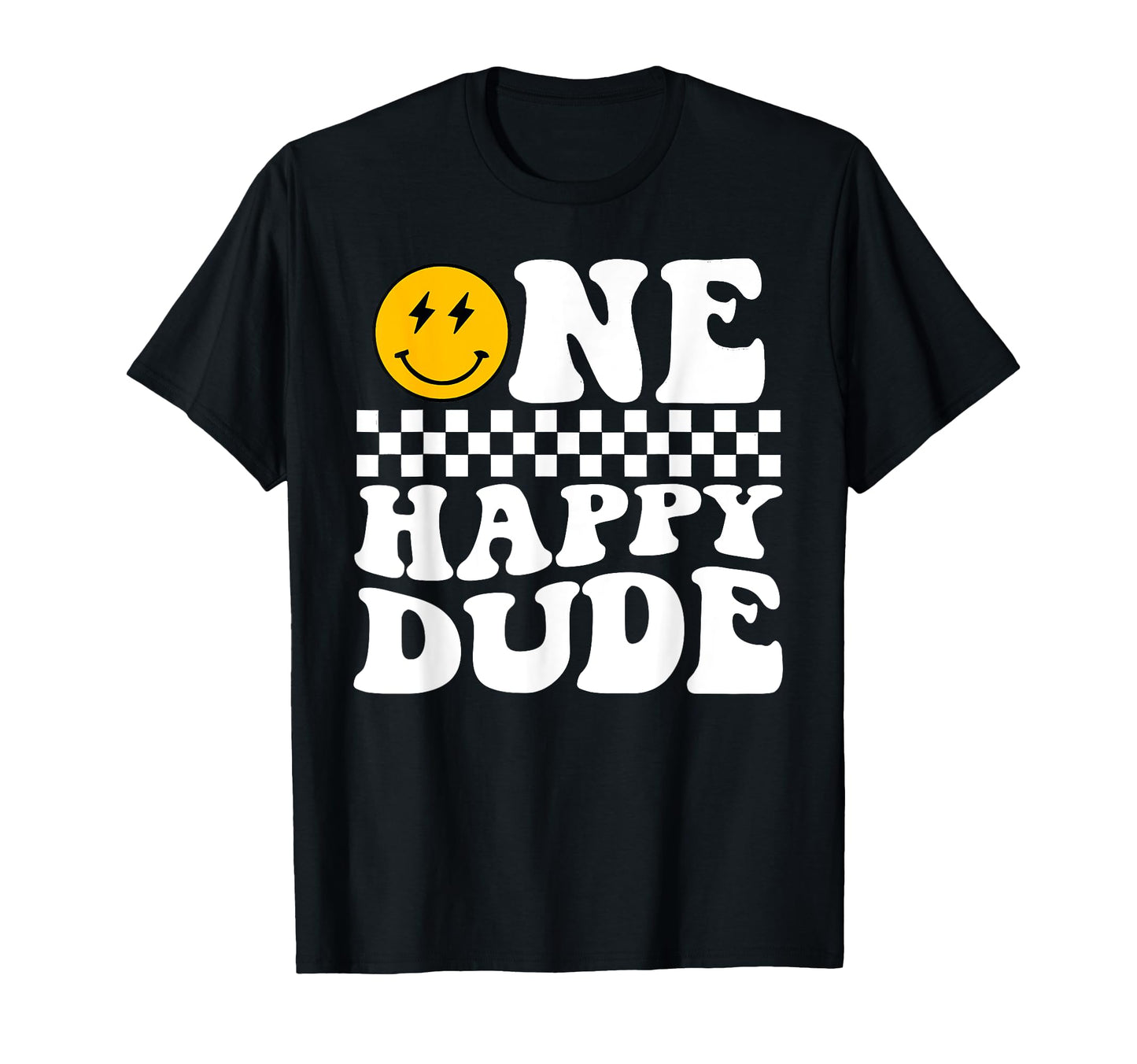 One Happy Dude 1St Birthday One Dude T-Shirt - Novelty Apparel Unisex - T-Shirt, Sweatshirt, Hoodie