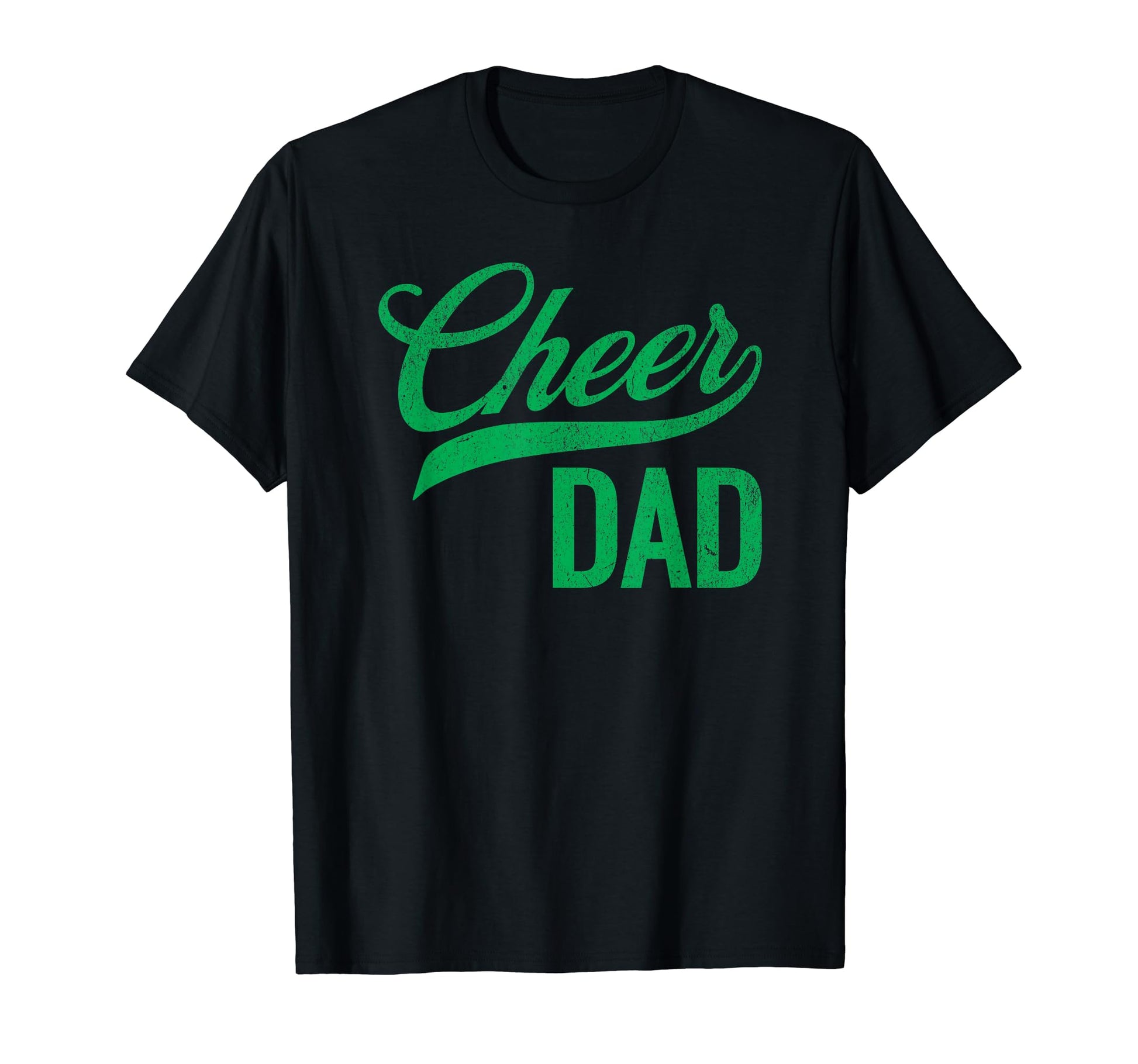 Cheer Dad Green Cheerleading Matching T-Shirt - Unique Graphic for Adults - T-Shirt, Sweatshirt, Hoodie