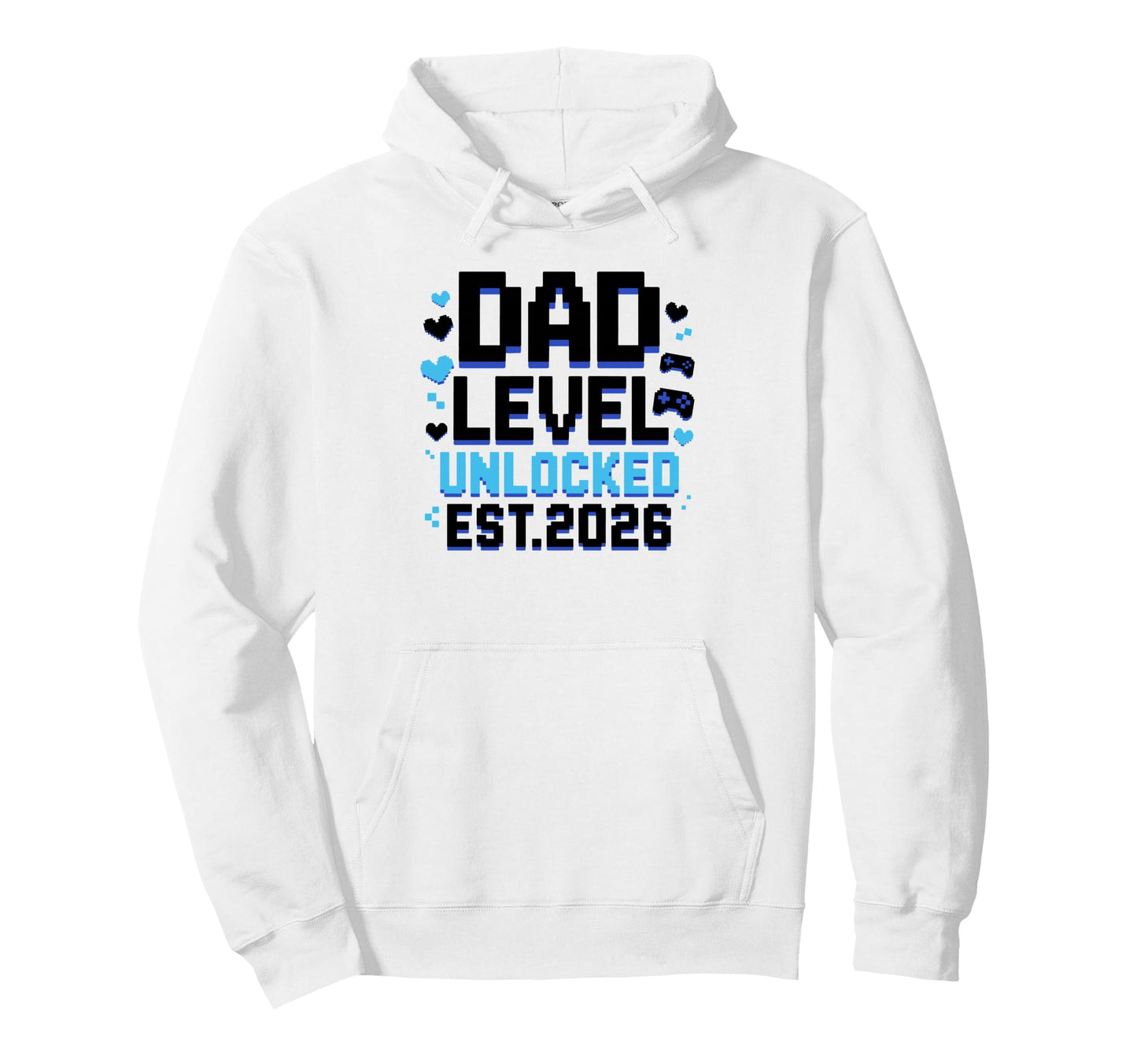 Dad Level Unlocked 2026 Gamer Dad Meme Hoodie - Novelty Apparel Men Women - T-Shirt, Sweatshirt, Hoodie