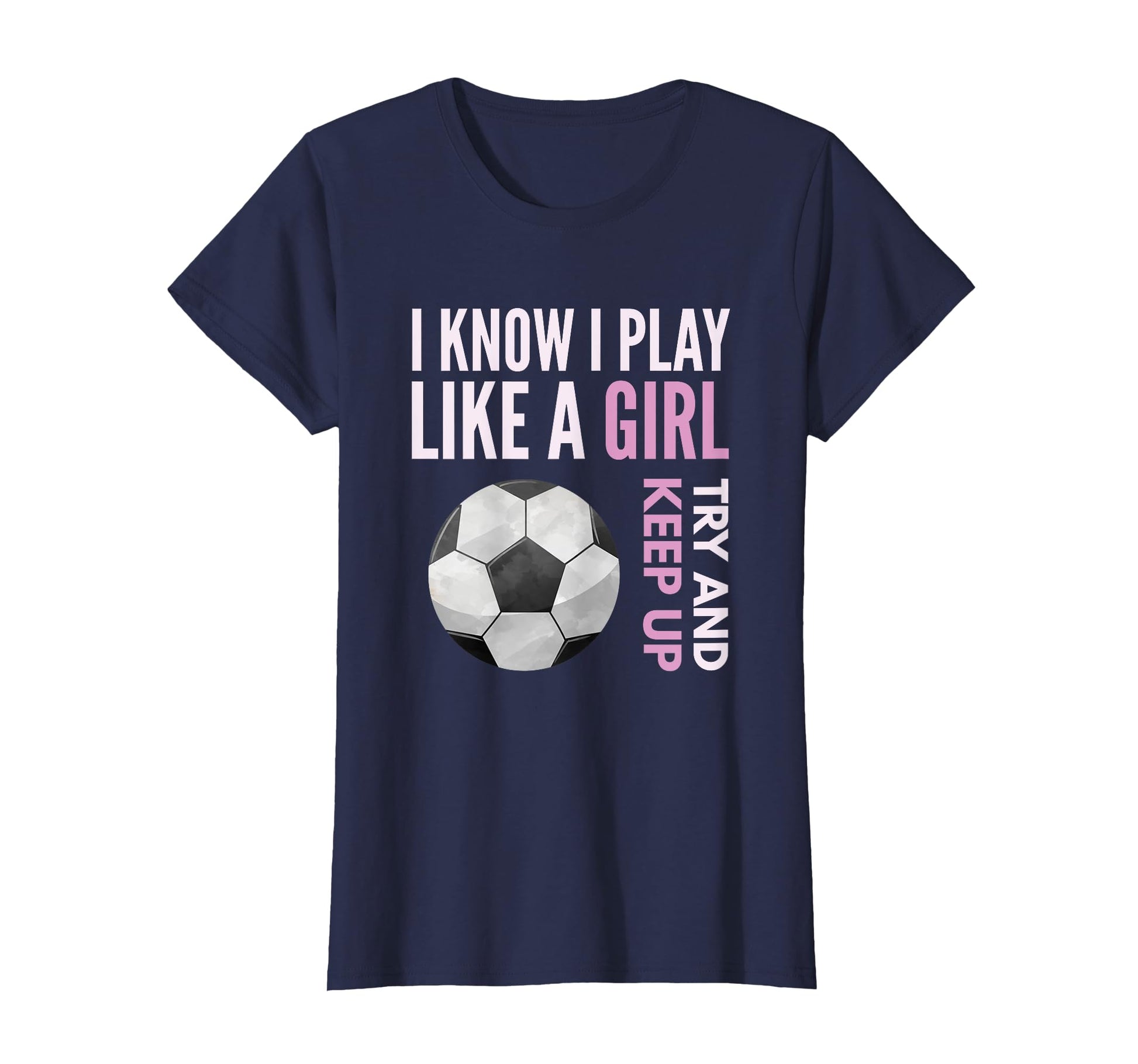 I Know I Play Like Soccer T-Shirt - Aesthetic Graphic Men Women - T-Shirt, Sweatshirt, Hoodie